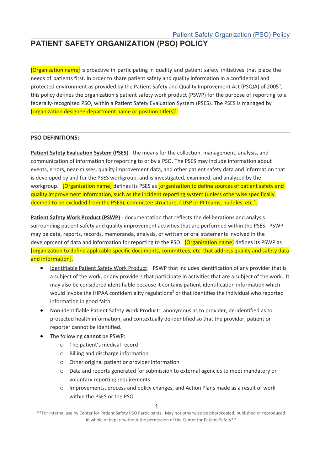 Patient Safety Organization (PSO) Policy