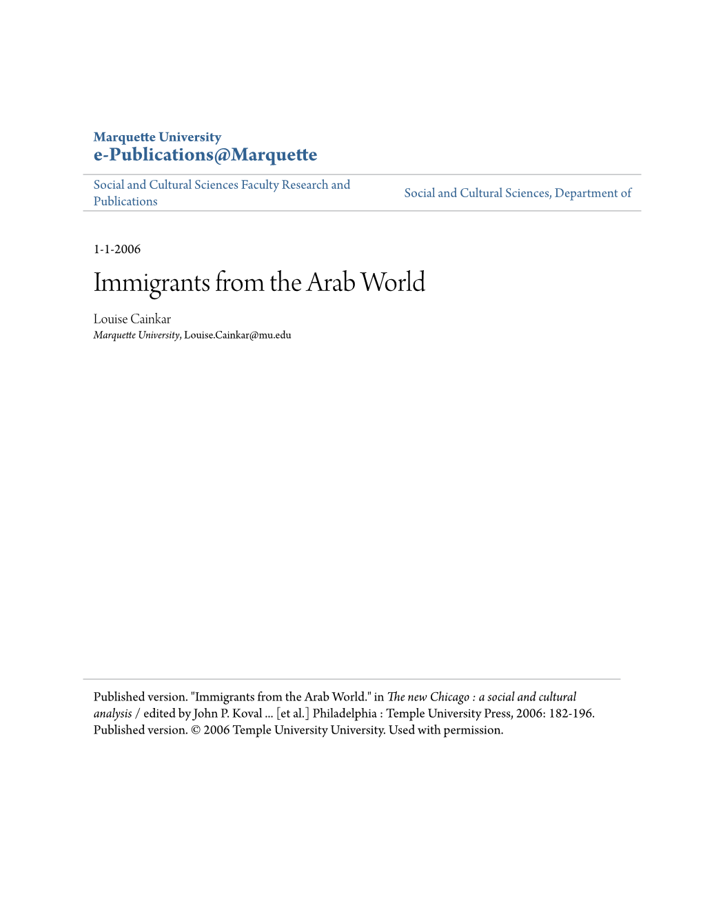 Immigrants from the Arab World Louise Cainkar Marquette University, Louise.Cainkar@Mu.Edu
