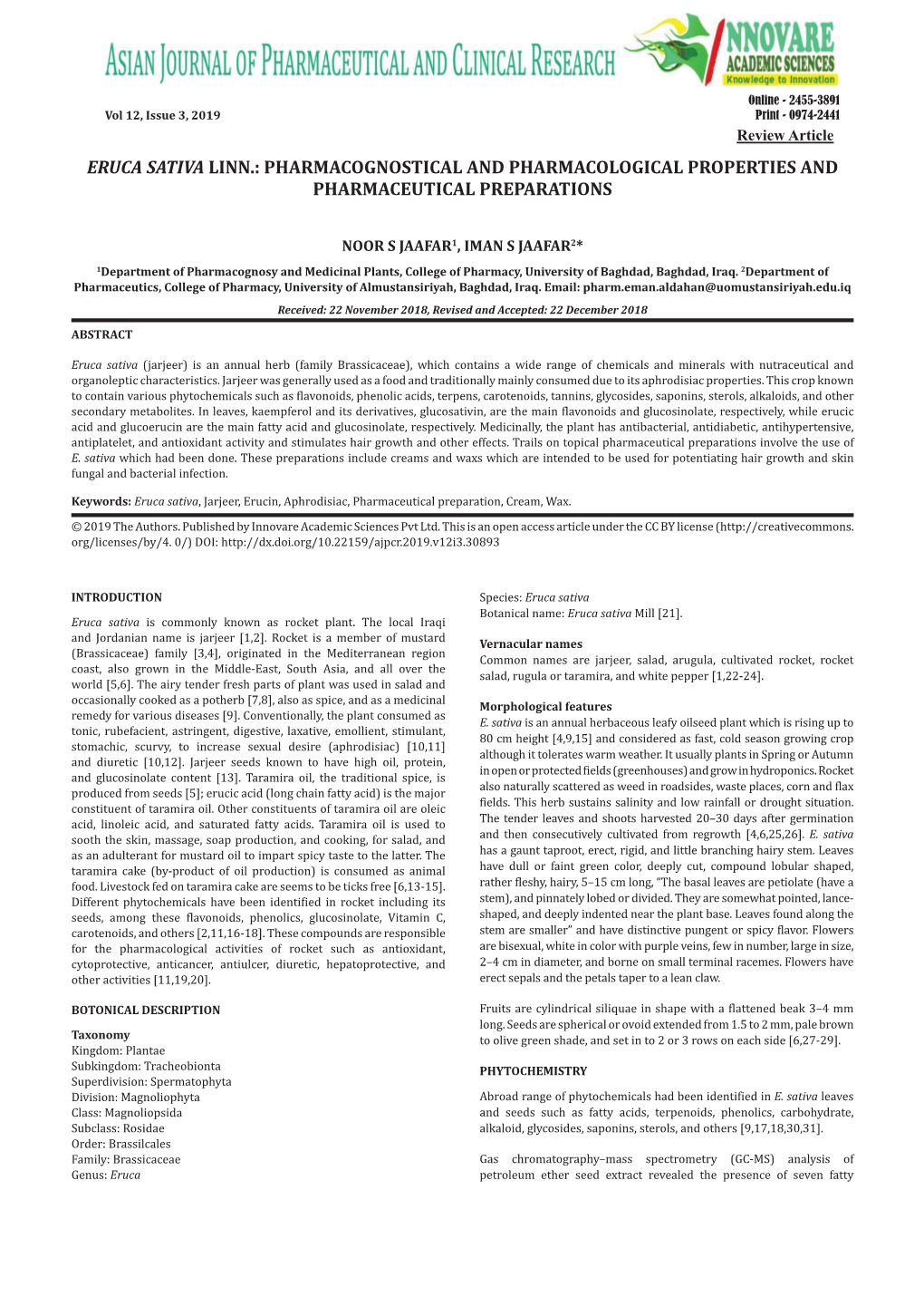 Eruca Sativa Linn.: Pharmacognostical and Pharmacological Properties and Pharmaceutical Preparations