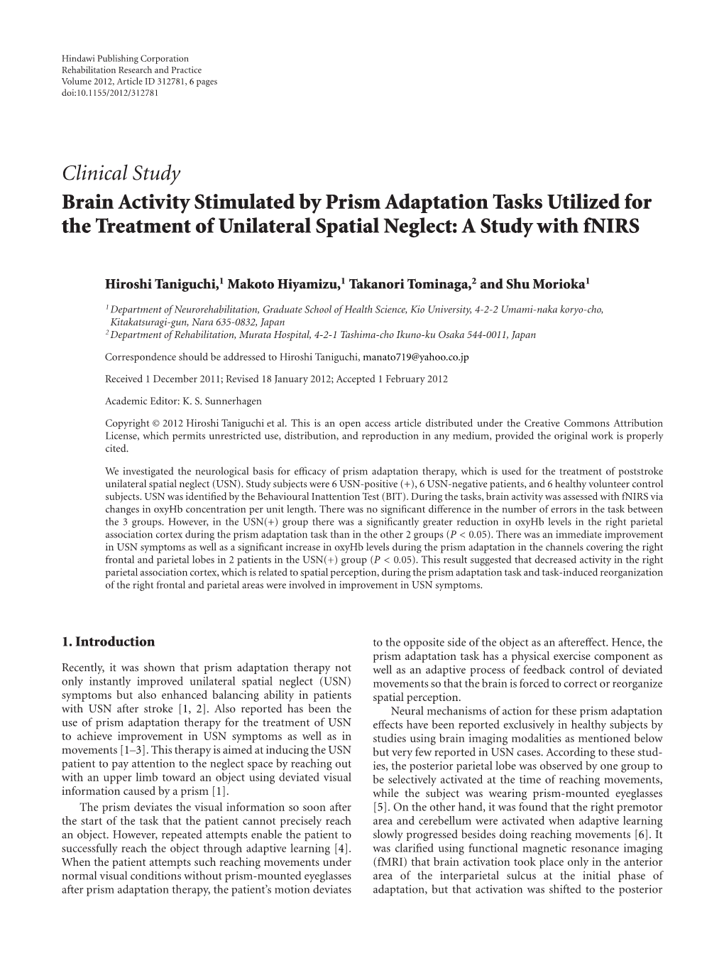 Brain Activity Stimulated by Prism Adaptation Tasks Utilized for the Treatment of Unilateral Spatial Neglect: a Study with Fnirs