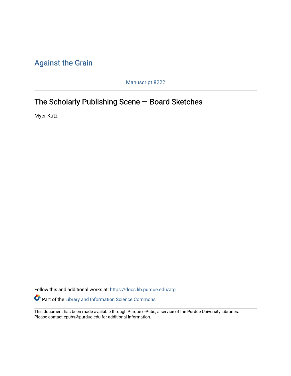 The Scholarly Publishing Scene — Board Sketches