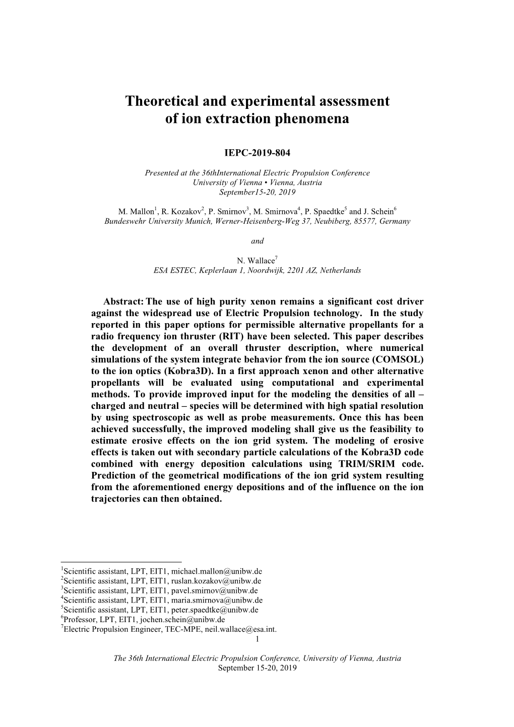 Theoretical and Experimental Assessment of Ion Extraction Phenomena