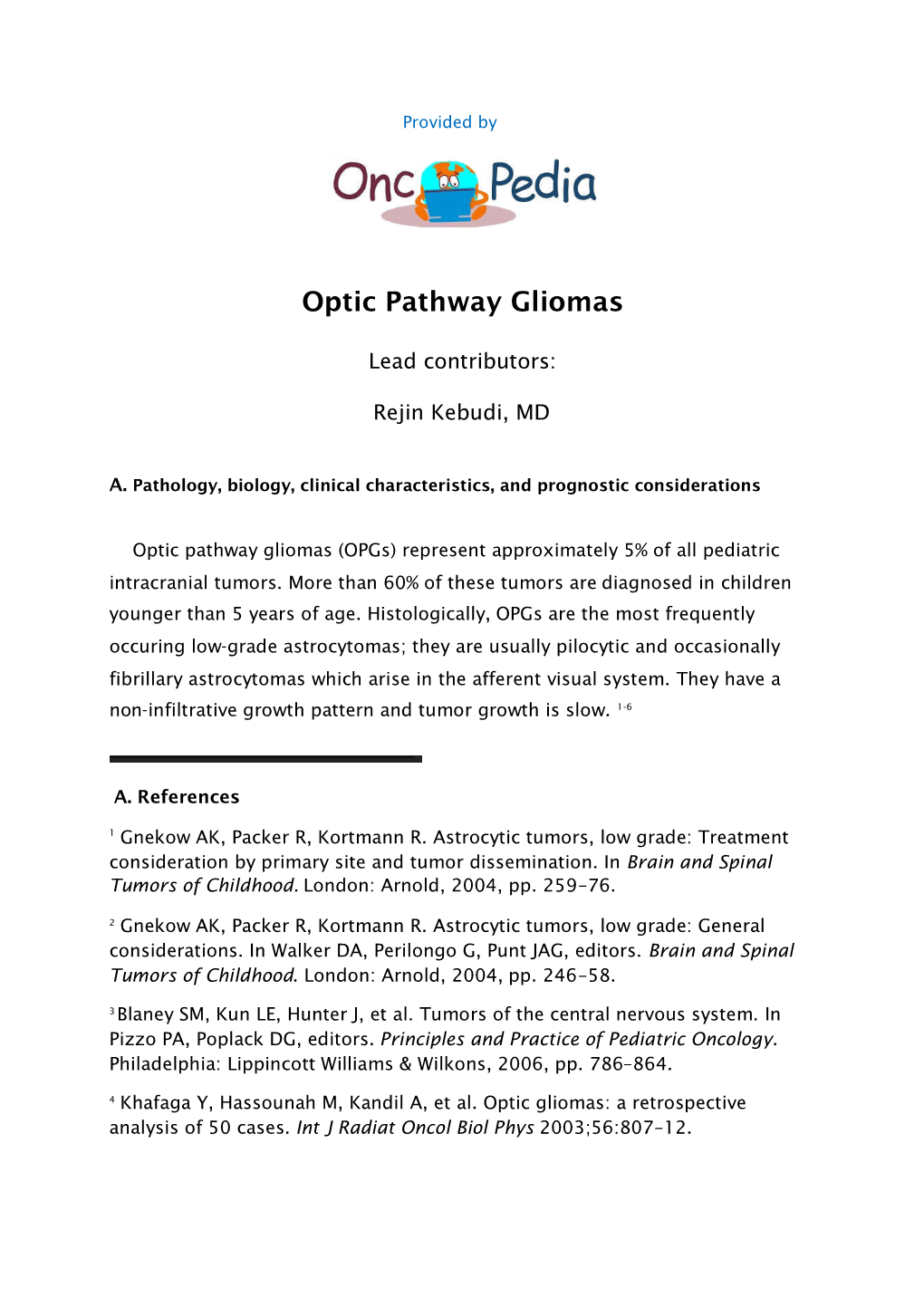 Optic Pathway Gliomas