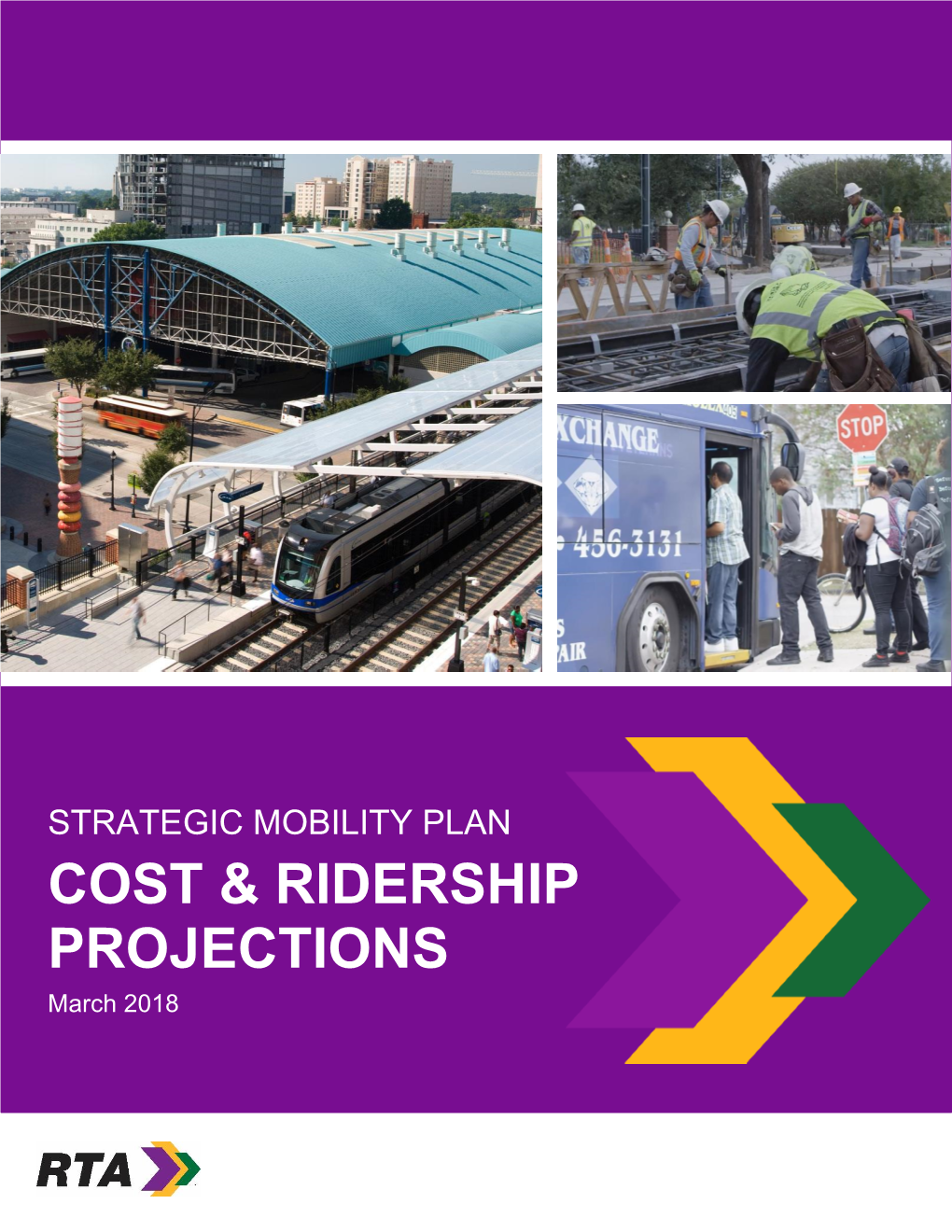 Cost & Ridership Projections