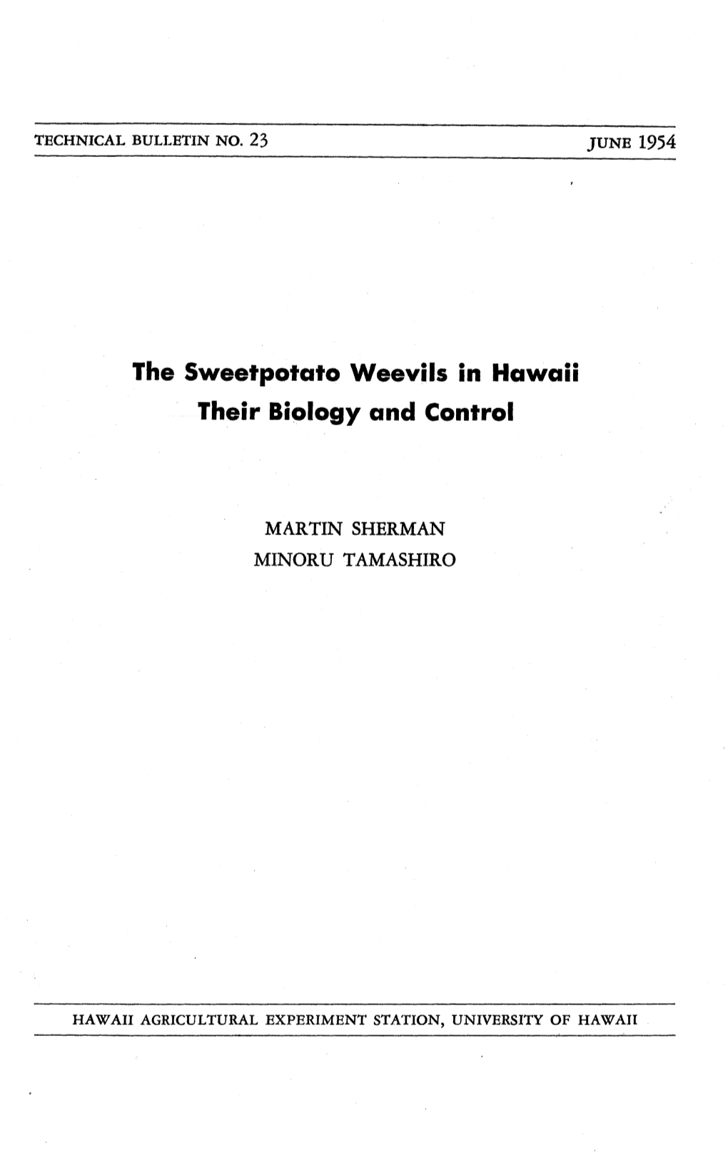 The Sweetpotato Weevils in Hawaii Their Biology and Control