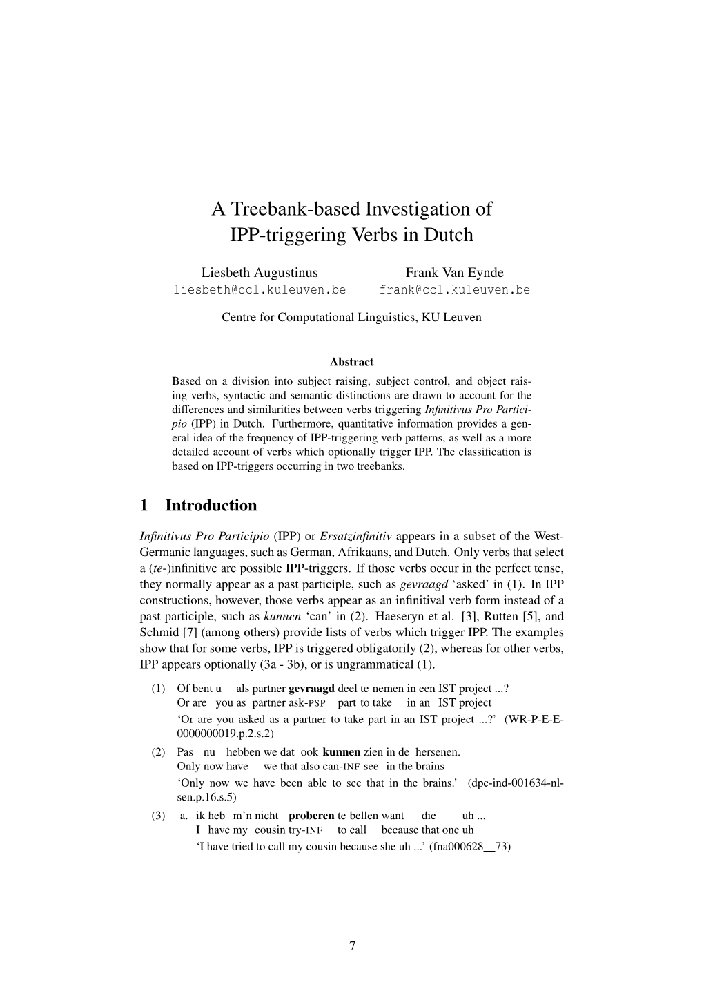 A Treebank-Based Investigation of IPP-Triggering Verbs in Dutch