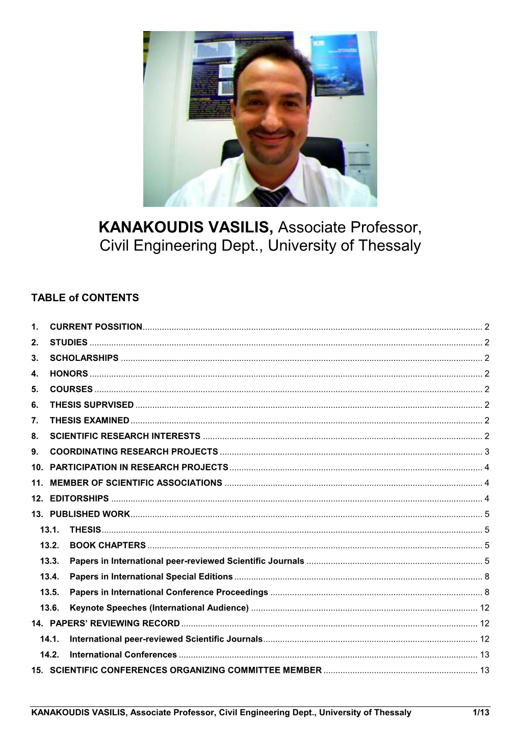 CV - KANAKOUDIS VASILIS, Civil Engineer, Phd