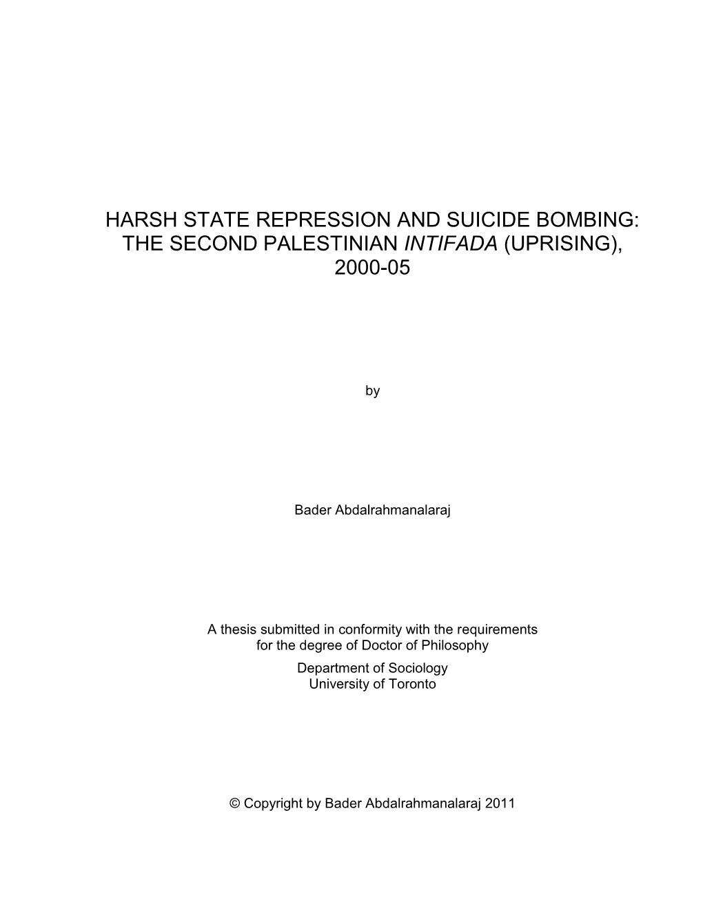 Harsh State Repression and Suicide Bombing: the Second Palestinian Intifada (Uprising), 2000-05