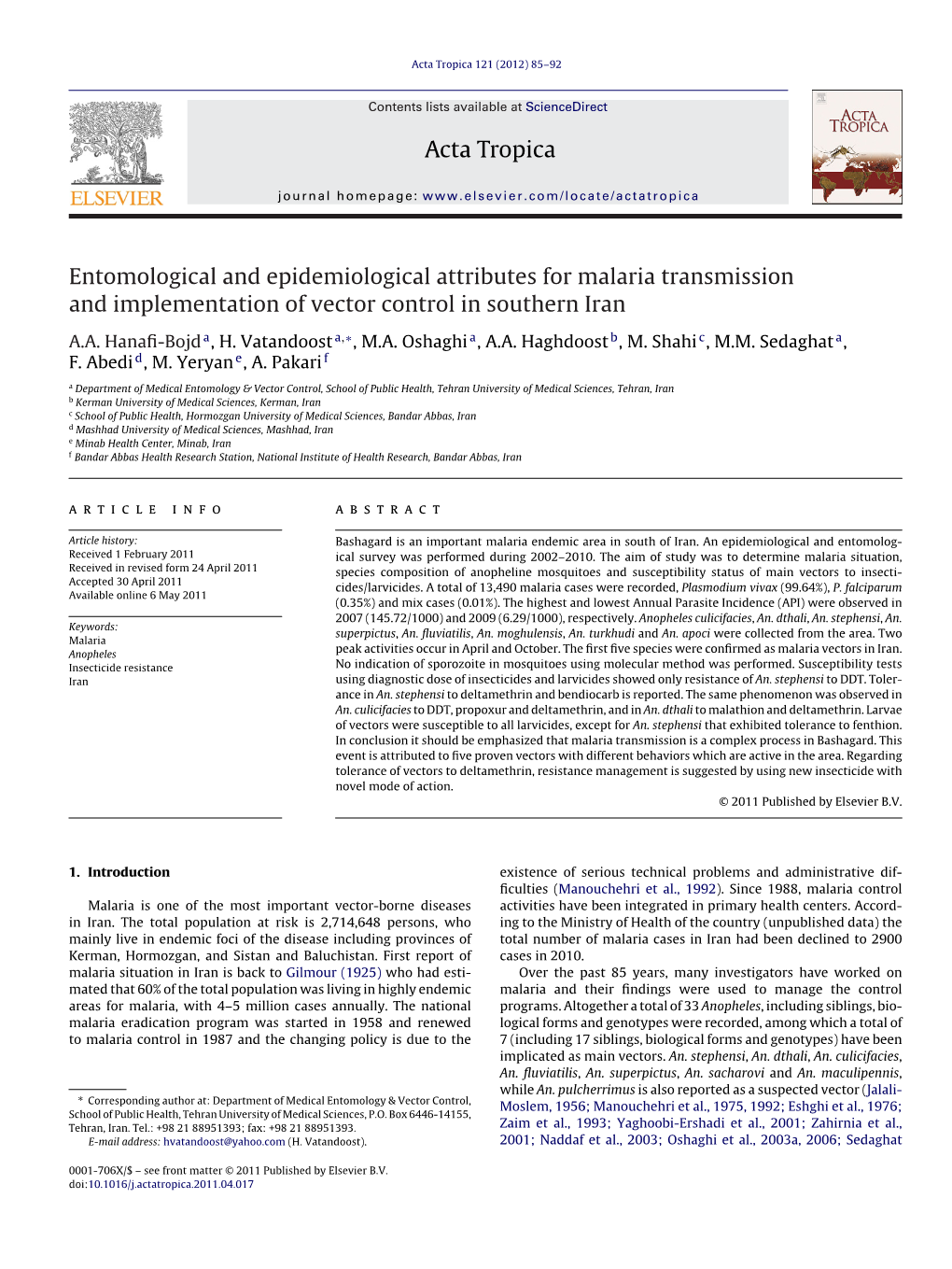 Entomological and Epidemiological Attributes for Malaria Transmission and Implementation of Vector Control in Southern Iran