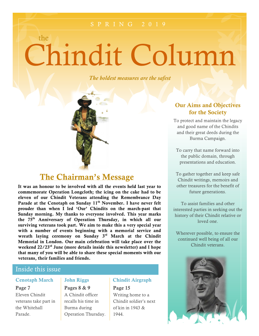 SPRING 2019 the Chindit Column the Boldest Measures Are the Safest