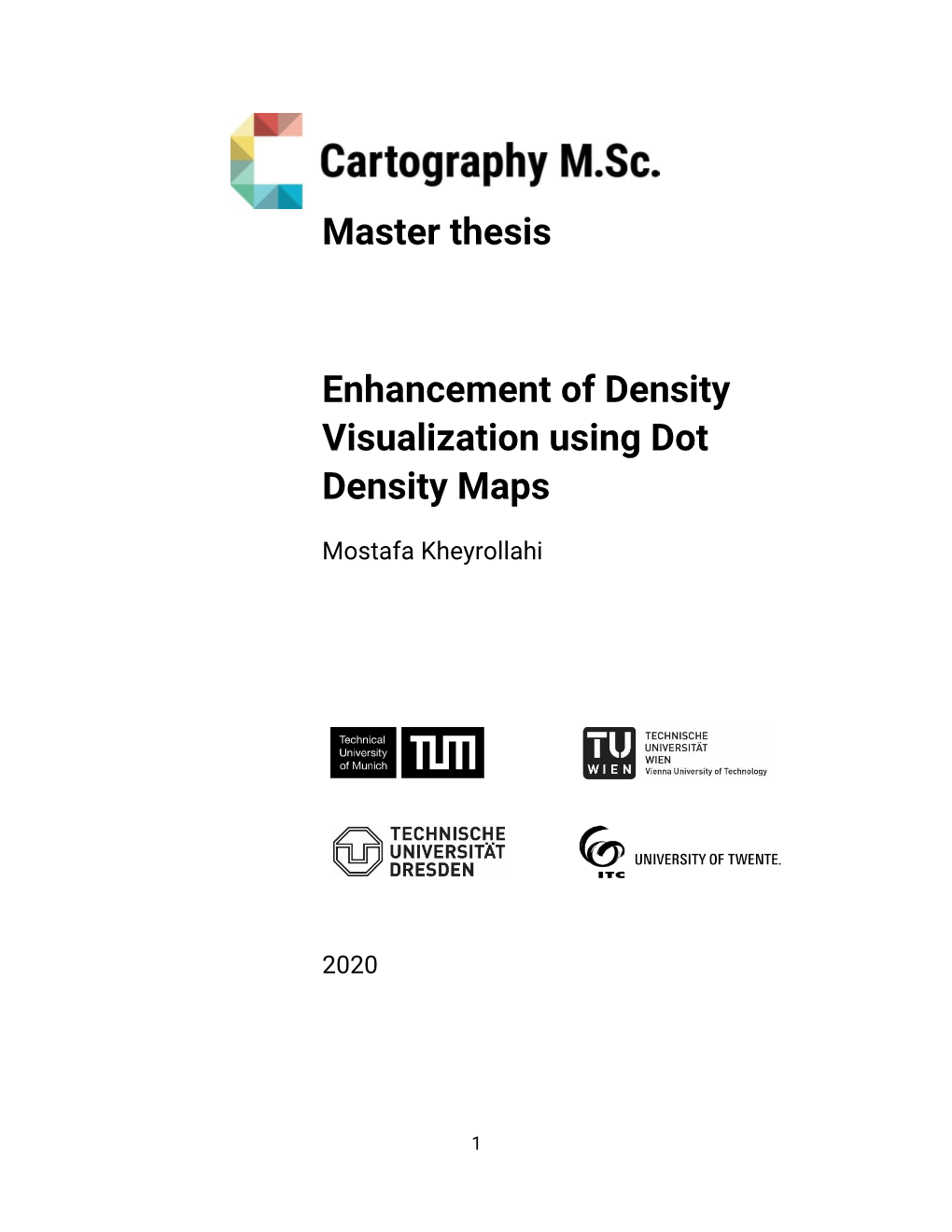 Master Thesis Enhancement of Density Visualization Using Dot Density Maps