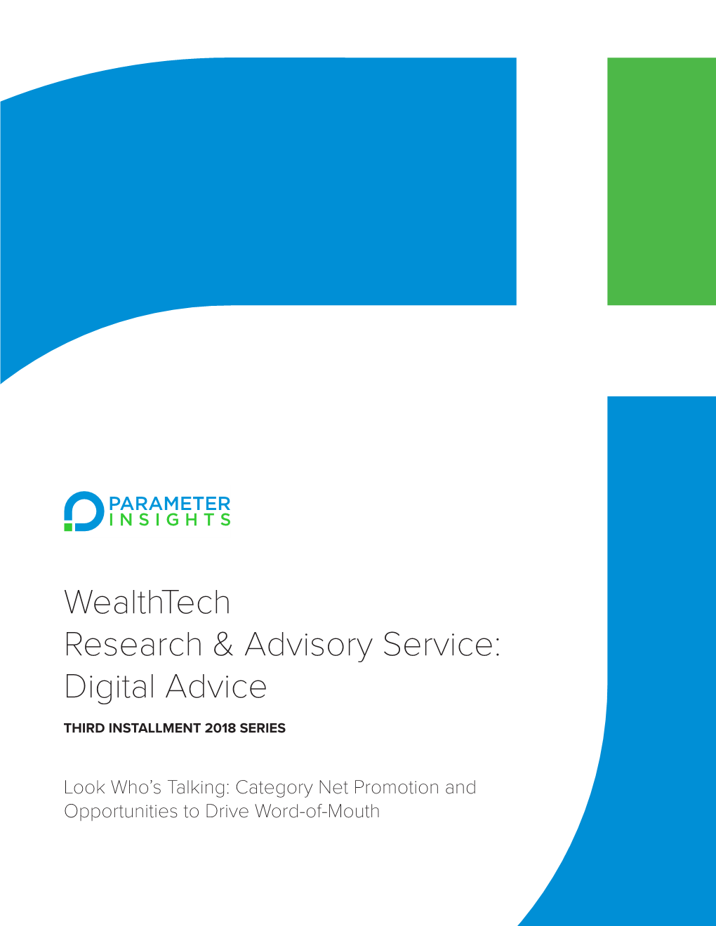 Wealthtech Research & Advisory Service: Digital Advice
