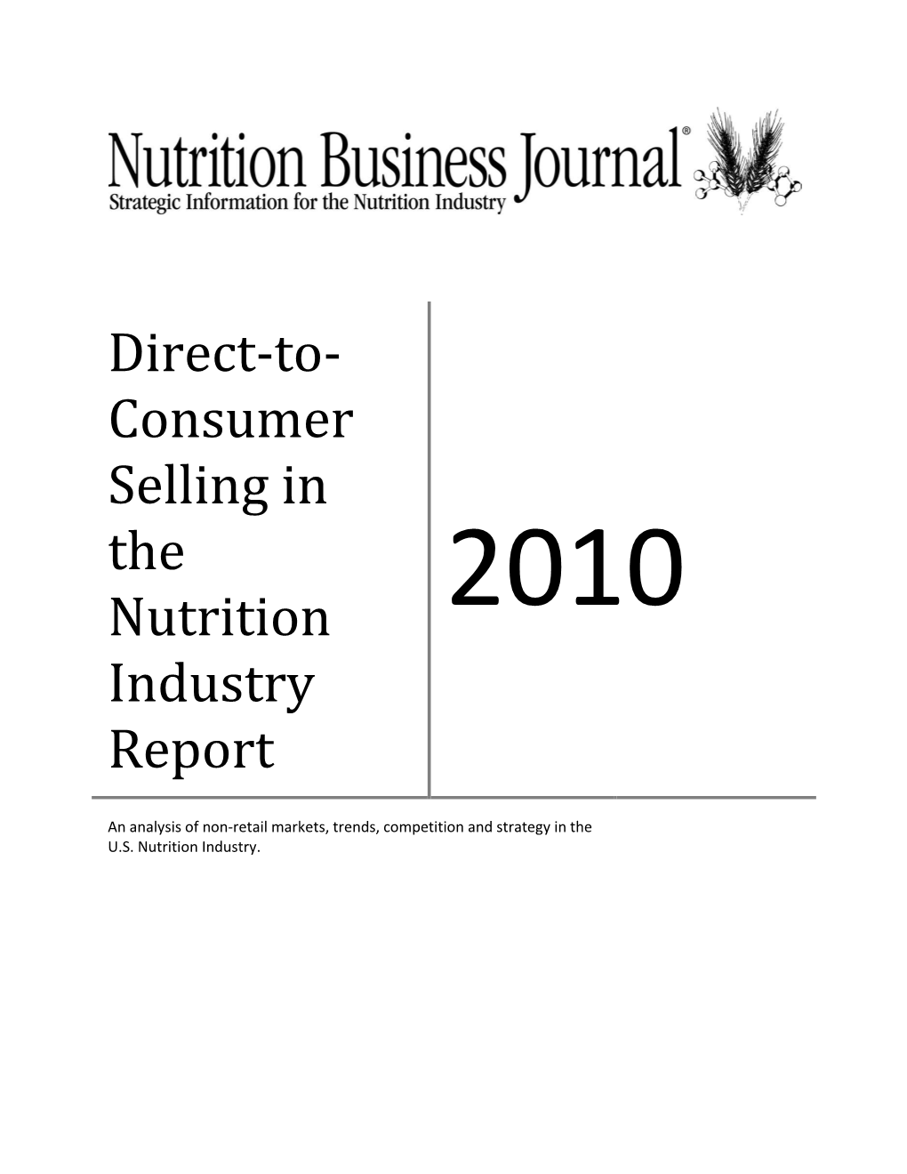 Direct-To-Consumer Selling in the Nutrition Industry Report