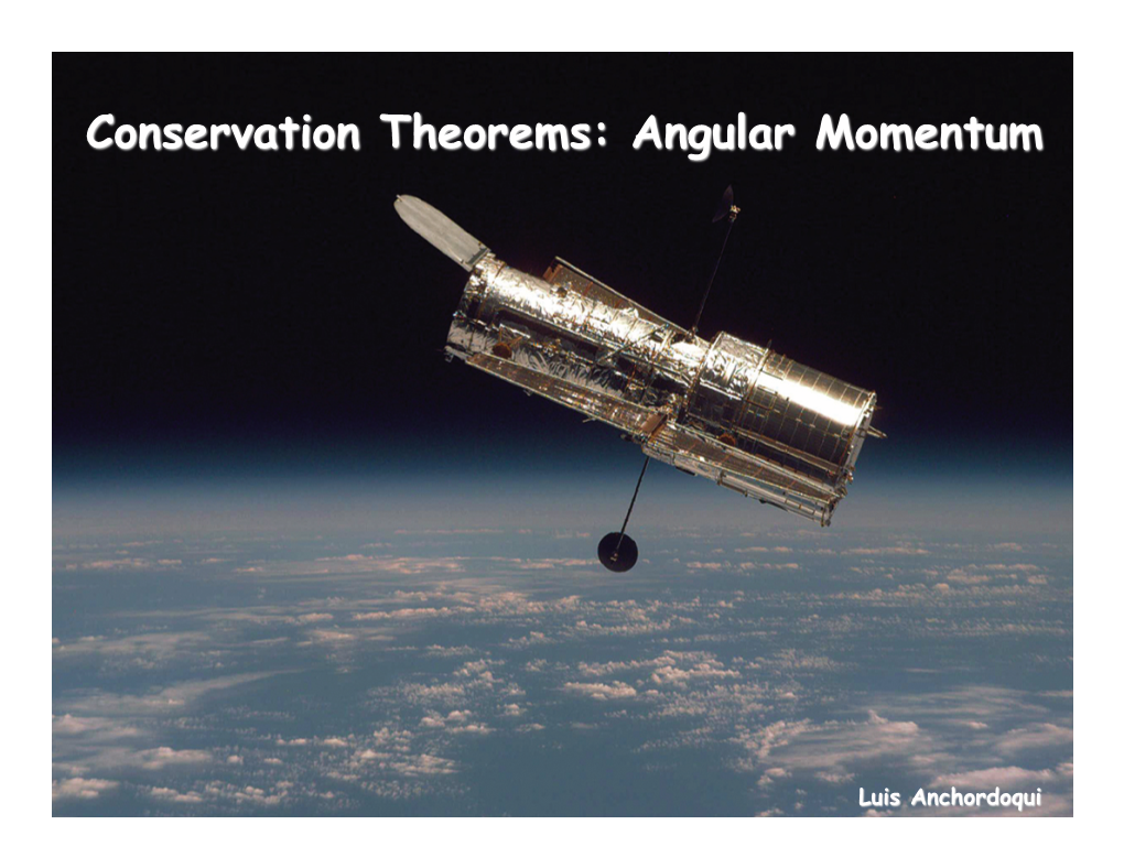 Conservation Theorems: Angular Momentum