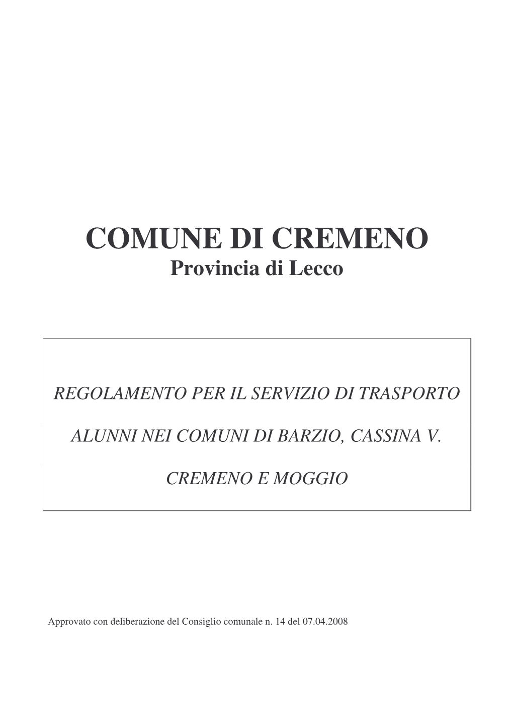 Regolamento Per Il Servizio Di Trasporto Alunni Nei