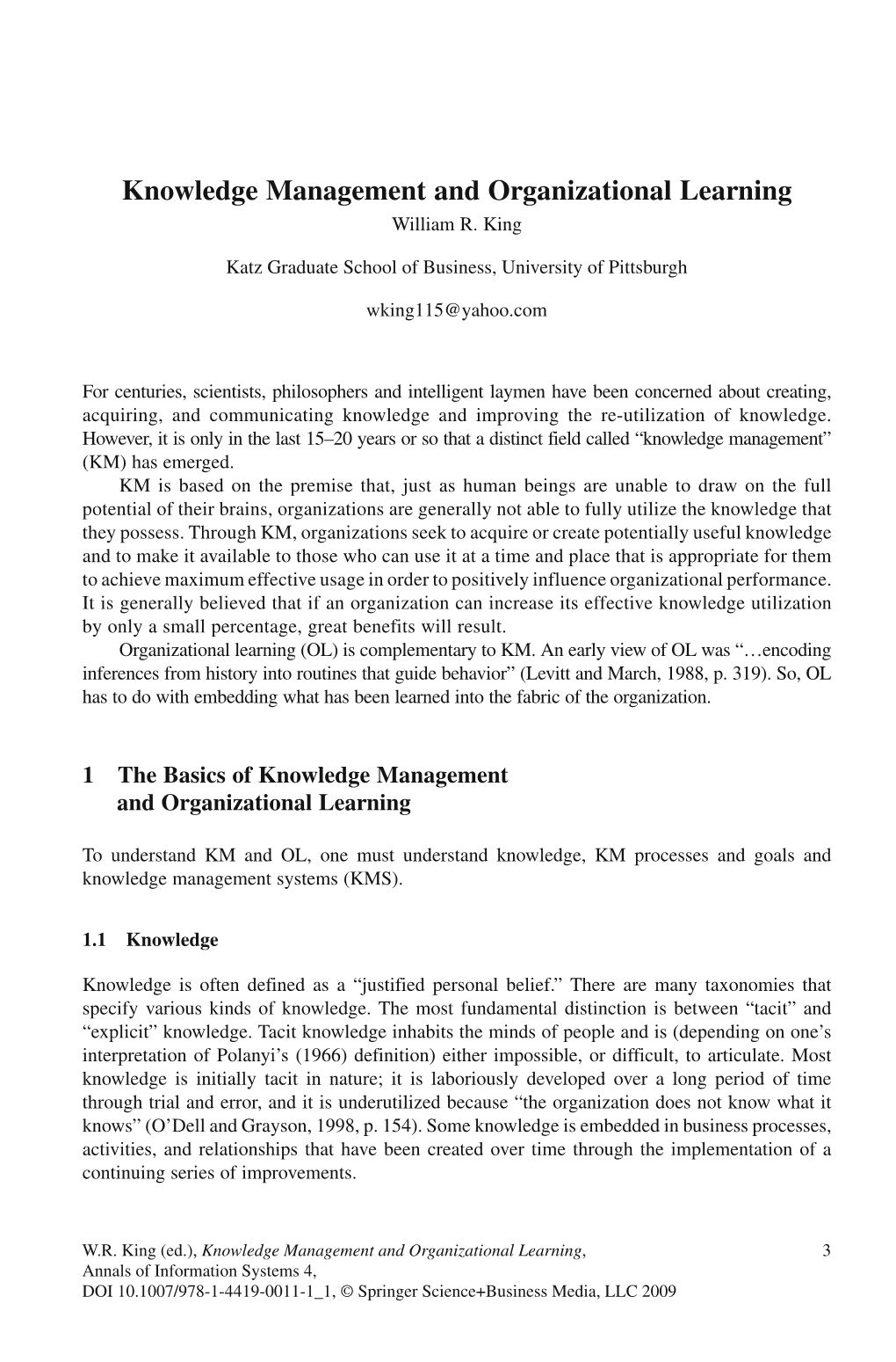 Knowledge Management and Organizational Learning 3 4 William R