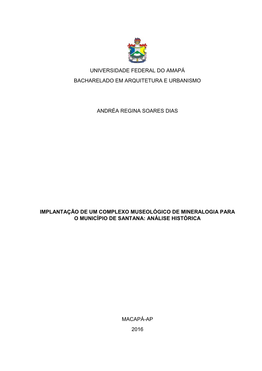 Universidade Federal Do Amapá Bacharelado Em Arquitetura E Urbanismo