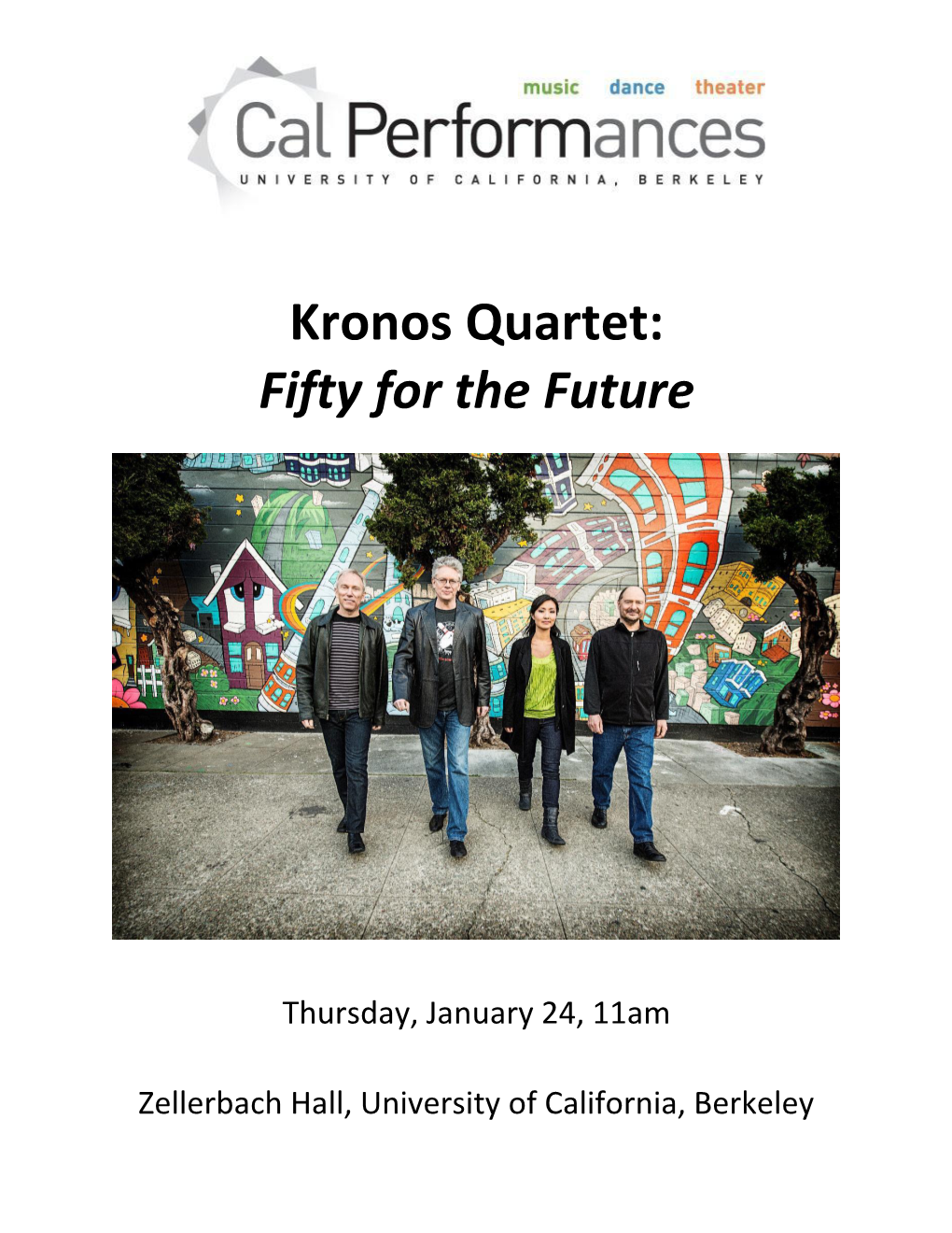 Kronos Quartet: Fifty for the Future