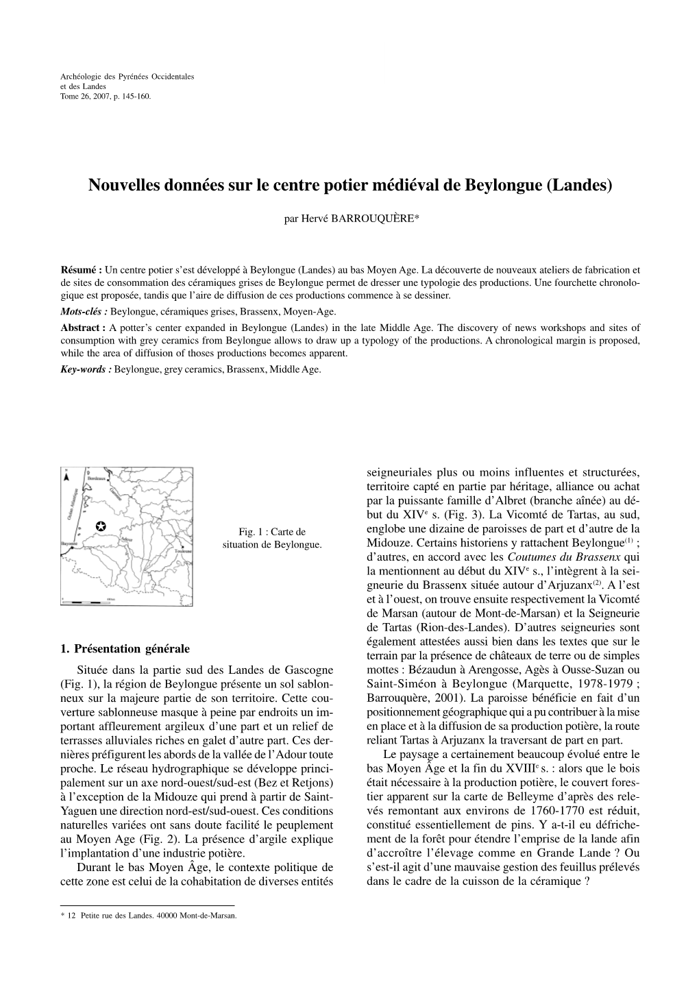 Nouvelles Données Sur Le Centre Potier Médiéval De Beylongue (Landes)