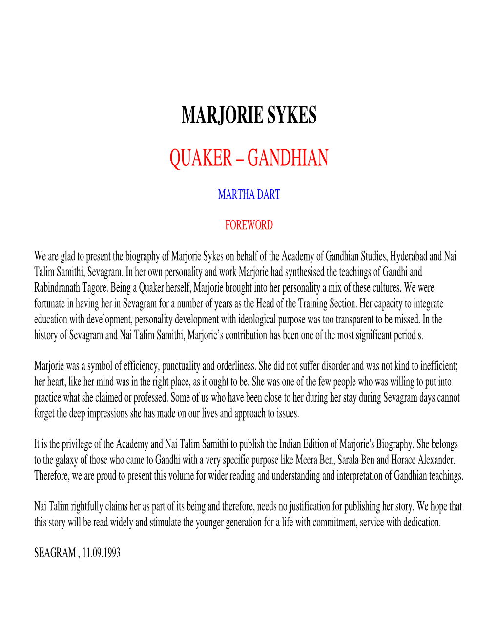 Marjorie Sykes Quaker – Gandhian