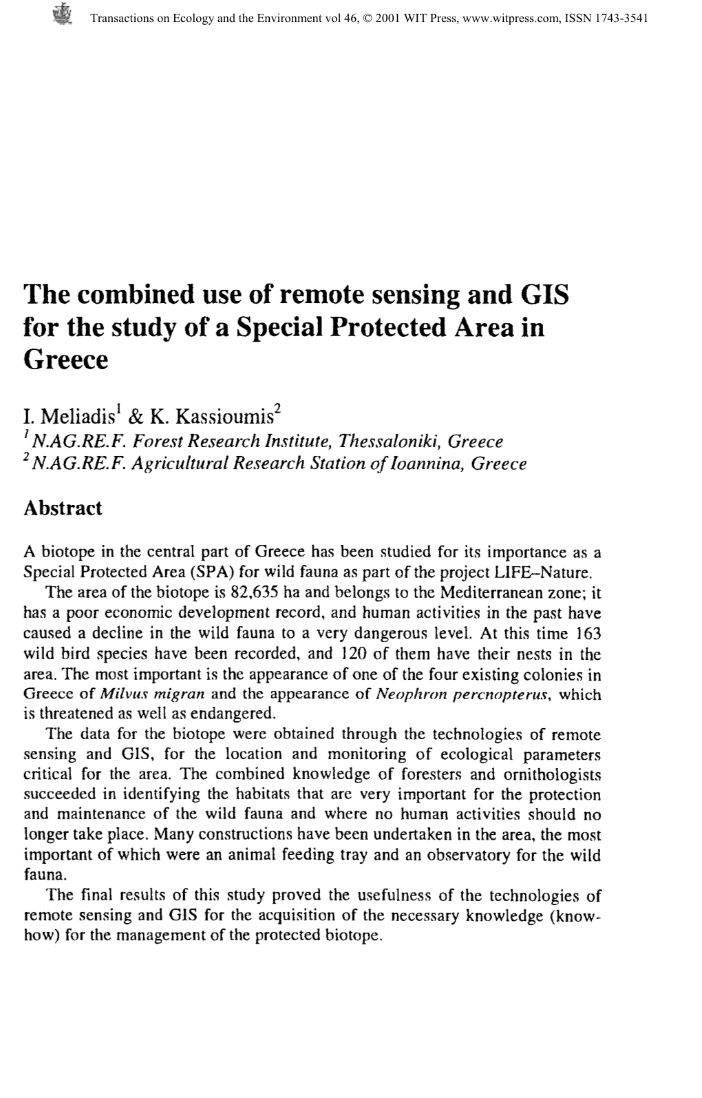 The Combined Use of Remote Sensing and GIS for the Study of a Special Protected Area In