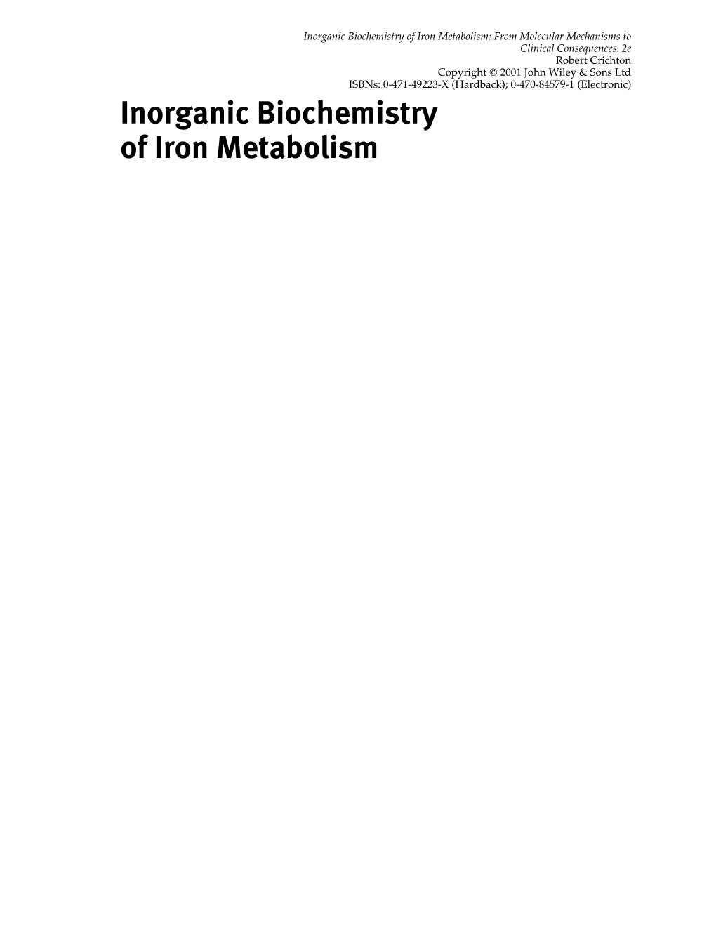 Inorganic Biochemistry of Iron Metabolism: from Molecular Mechanisms to Clinical Consequences