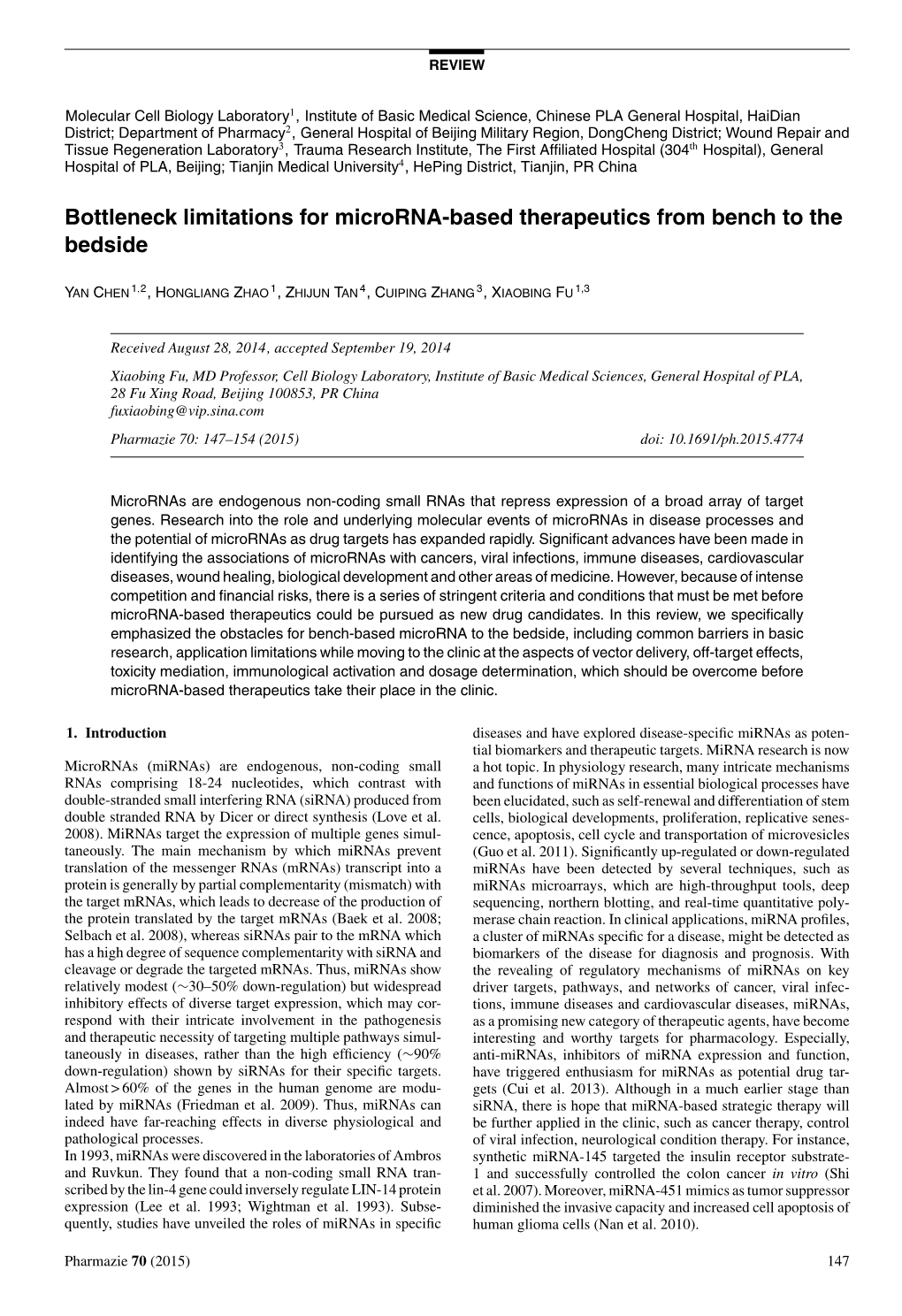 Bottleneck Limitations for Microrna-Based Therapeutics from Bench to the Bedside