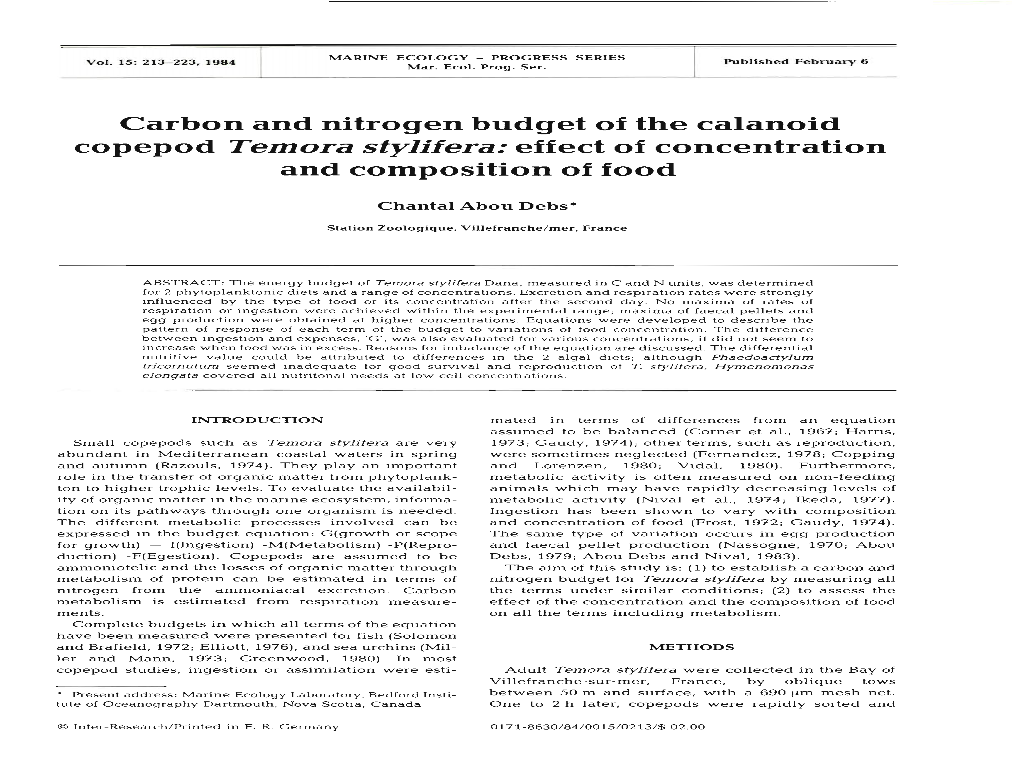 Carbon and Nitrogen Budget of the Calanoid Copepod Temora Stylifera:Effect of Concentration and Composition of Food