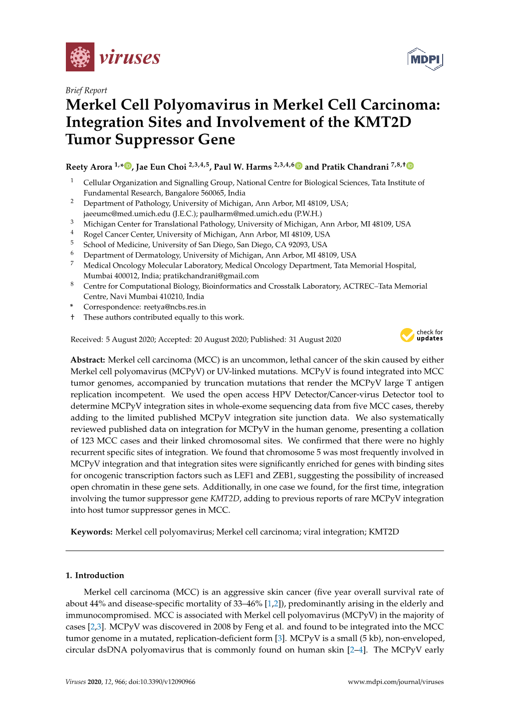 Merkel Cell Polyomavirus in Merkel Cell Carcinoma: Integration Sites and Involvement of the KMT2D Tumor Suppressor Gene