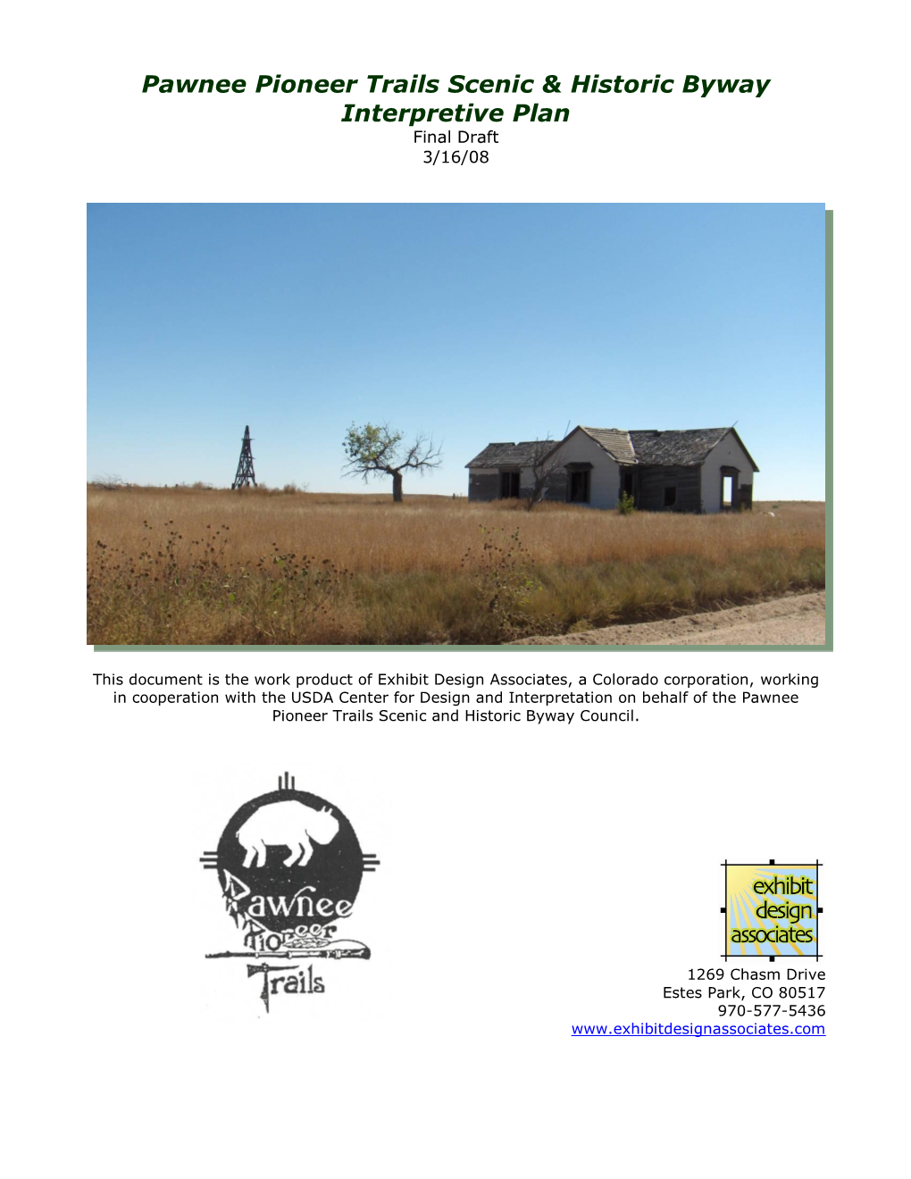 Pawnee Pioneer Trails Scenic & Historic Byway Interpretive Plan