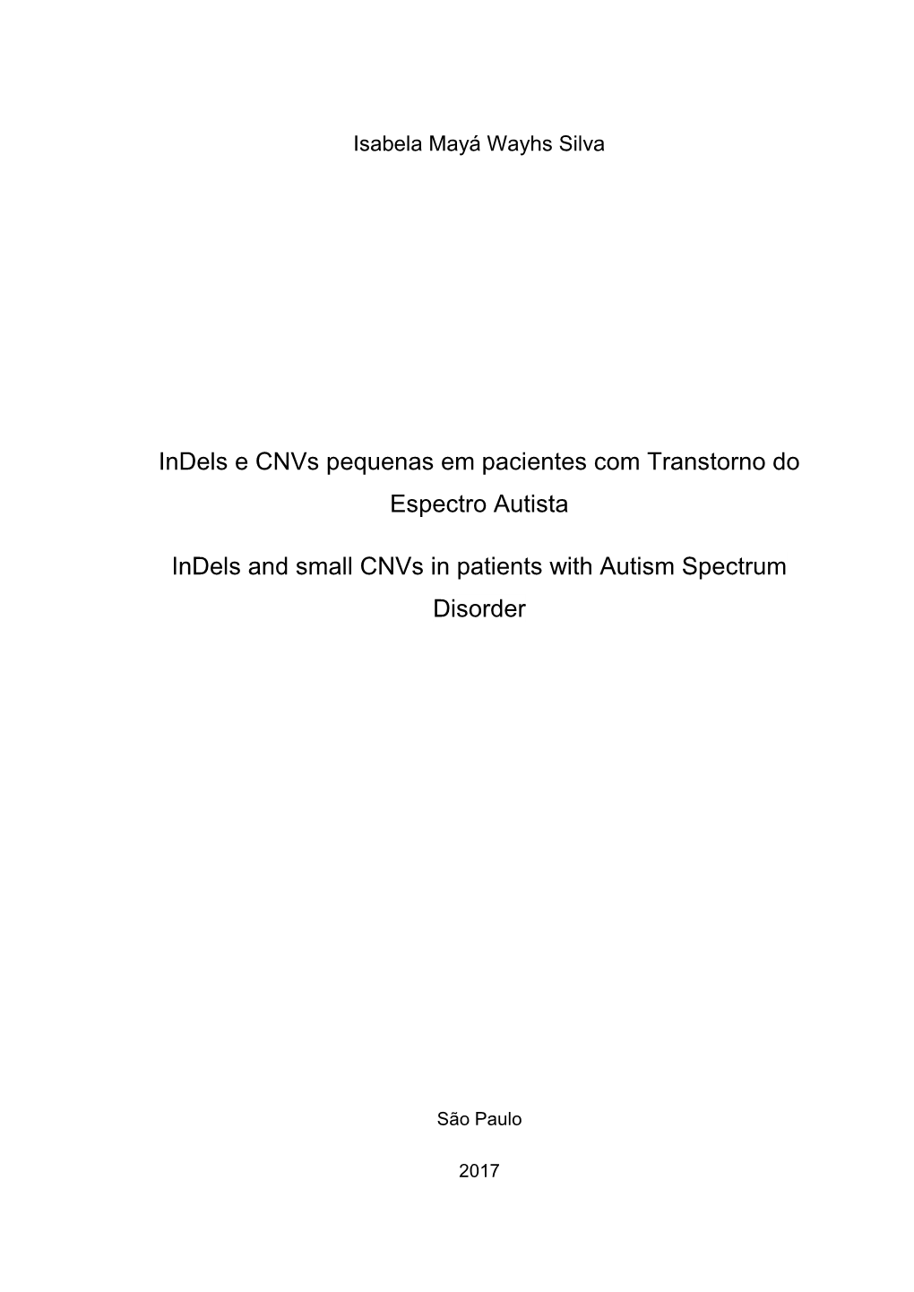 Indels E Cnvs Pequenas Em Pacientes Com Transtorno Do Espectro Autista