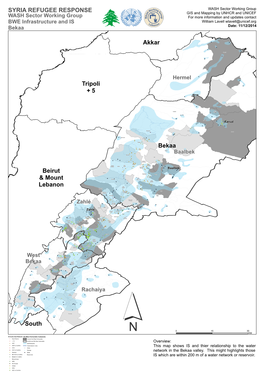 Akkar Tripoli + 5 Beirut & Mount Lebanon Bekaa South SYRIA REFUGEE RESPONSE