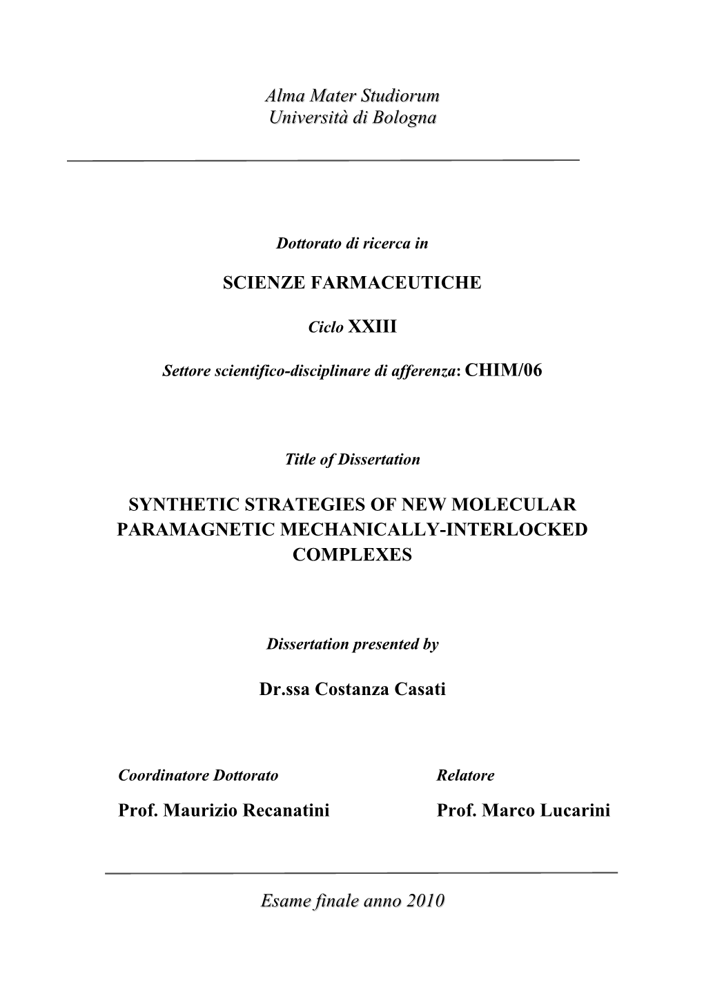 Chemistry to Α-Cyclodextrin-Based Paramagnetic 2-Rotaxanes’ Synthesis 4.1