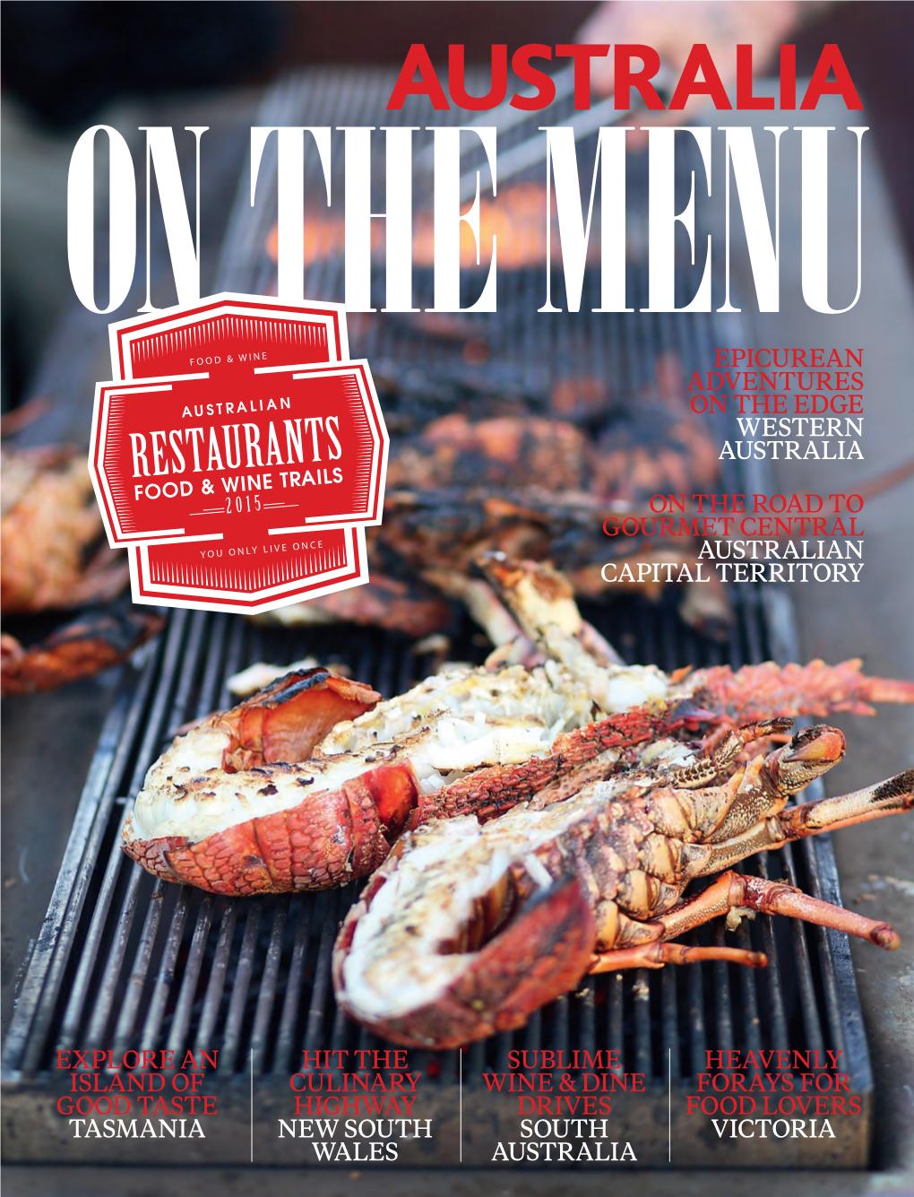 Australia on the Menu Epicurean Adventures on the Edge Western Australia