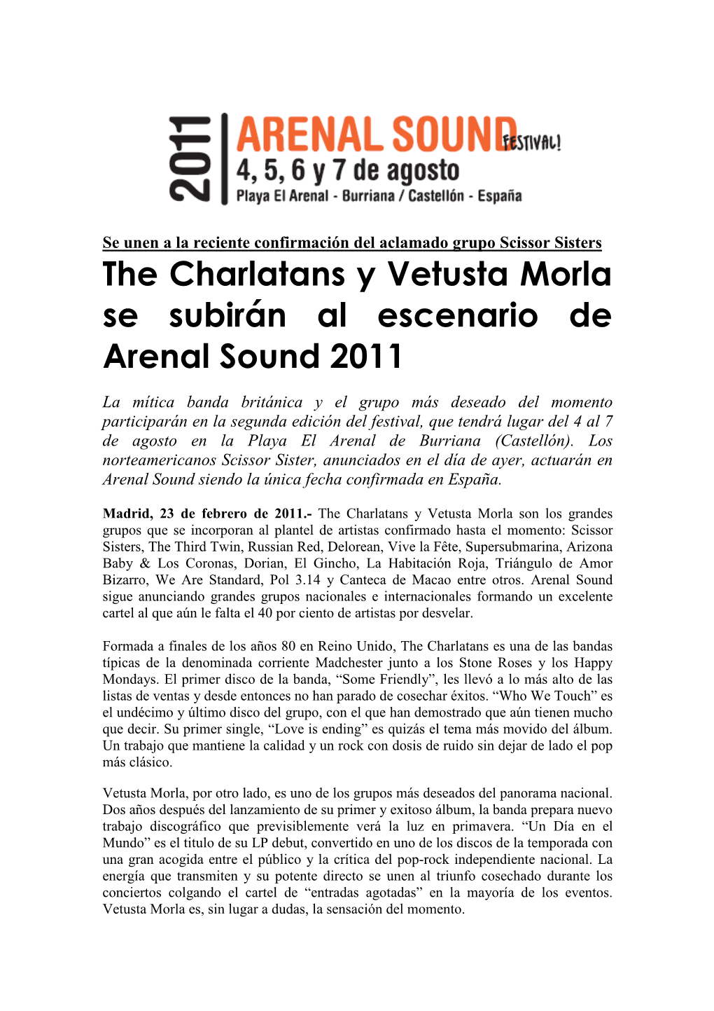 The Charlatans Y Vetusta Morla Se Subirán Al Escenario De Arenal Sound 2011