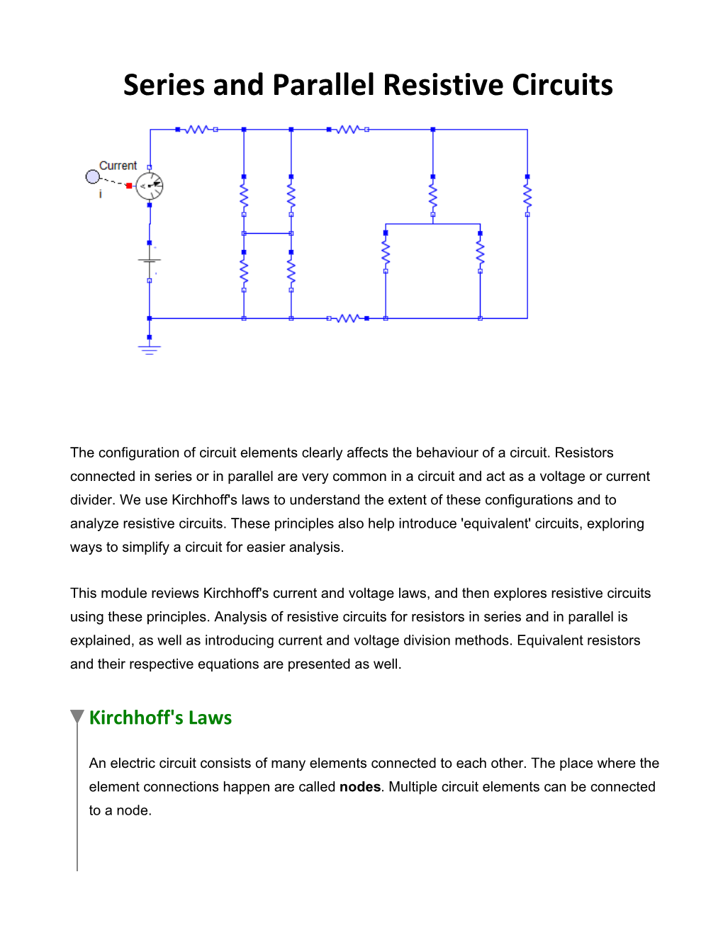 Series and Parallel Resistive Circuits