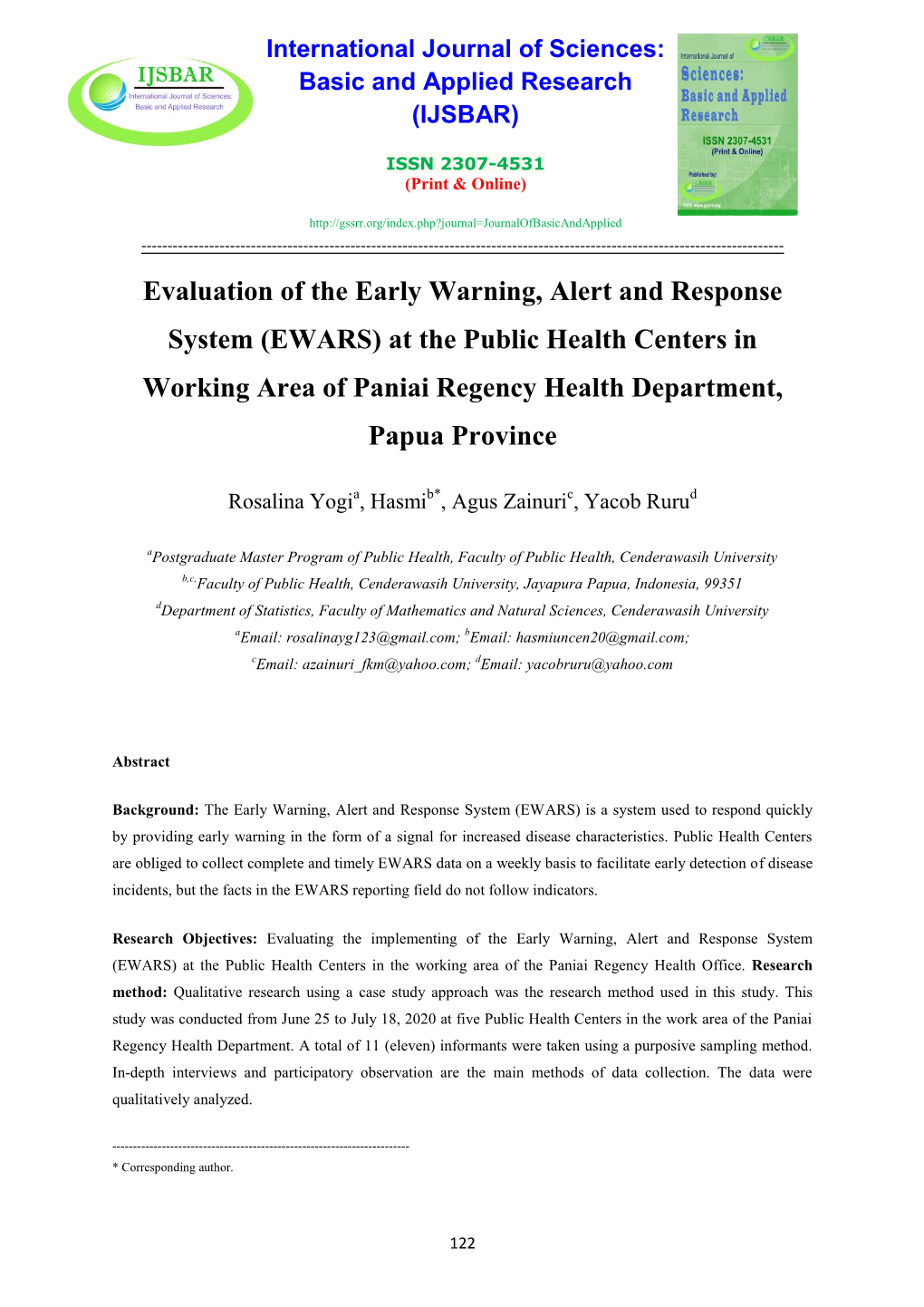 Evaluation of the Early Warning, Alert and Response System (EWARS) at the Public Health Centers in Working Area of Paniai Regency Health Department, Papua Province