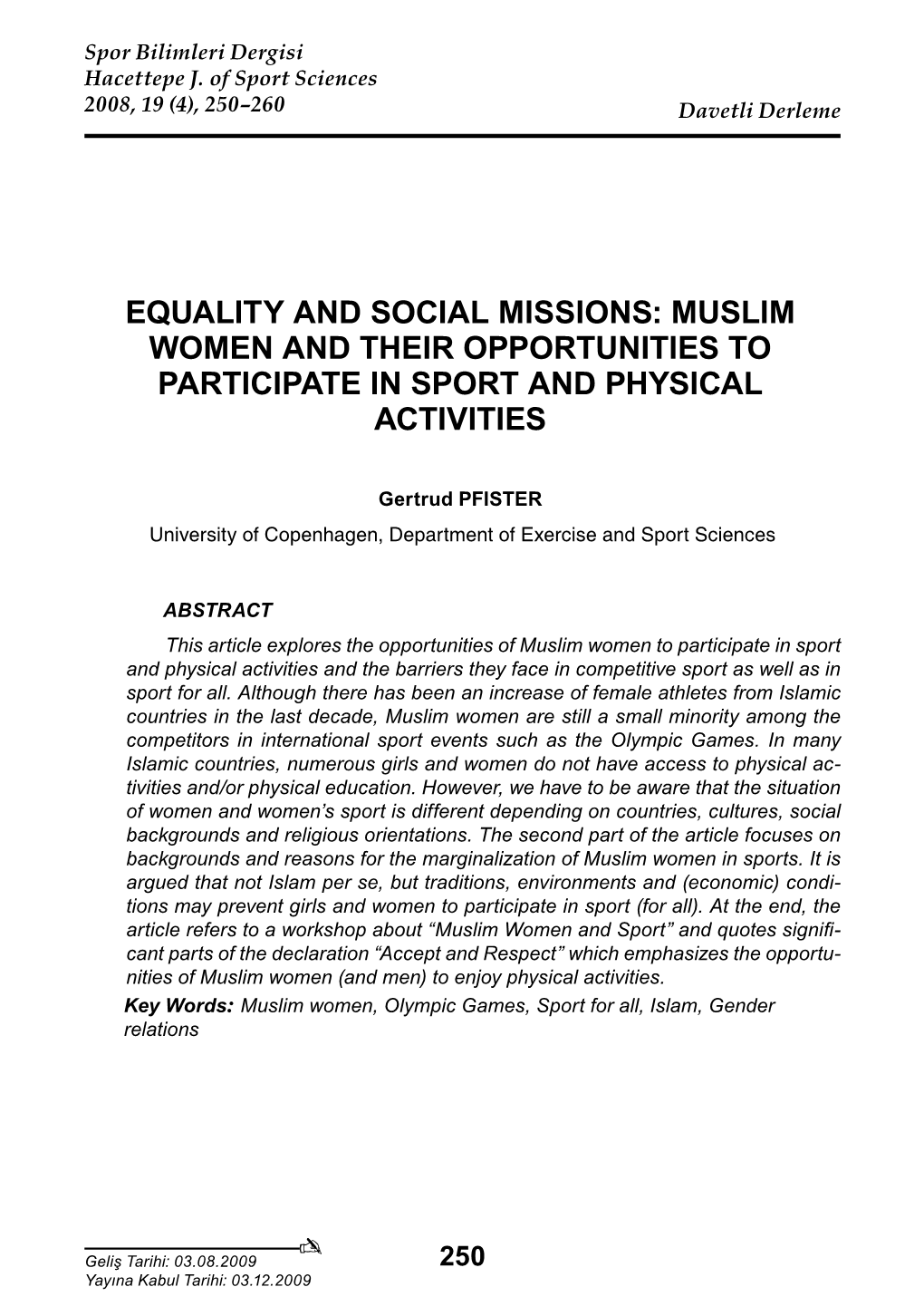 Muslim Women and Their Opportunities to Participate in Sport and Physical Activities