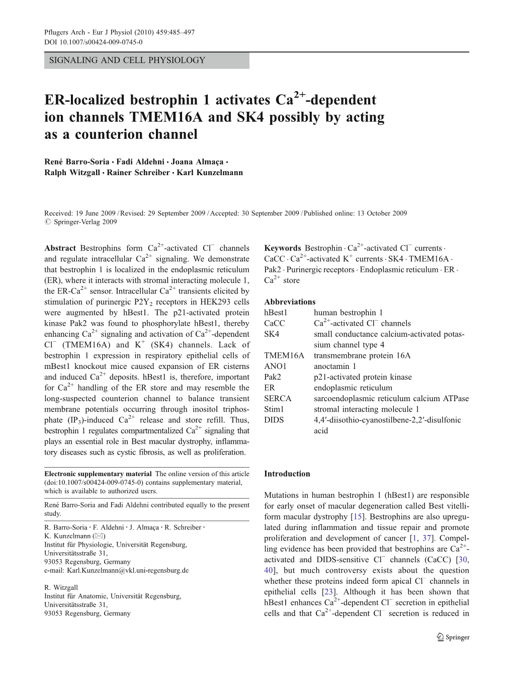 ER-Localized Bestrophin 1 Activates Ca2+-Dependent Ion Channels TMEM16A and SK4 Possibly by Acting As a Counterion Channel