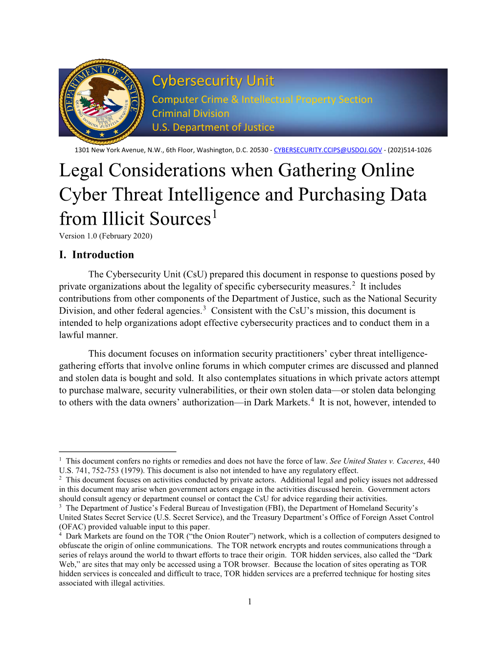 Legal Considerations When Gathering Online Cyber Threat Intelligence and Purchasing Data 1 from Illicit Sources Version 1.0 (February 2020) I