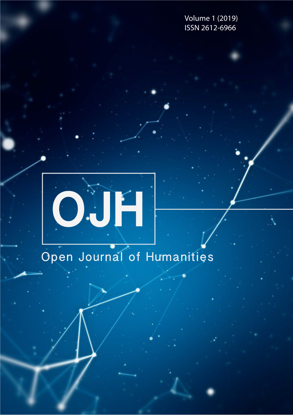 Open Journal of Humanities Open Journal of Humanities ISSN 2612-6966