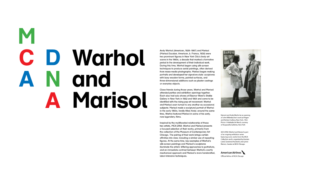 Two Artists, MCA DNA: Warhol and Marisol Presents