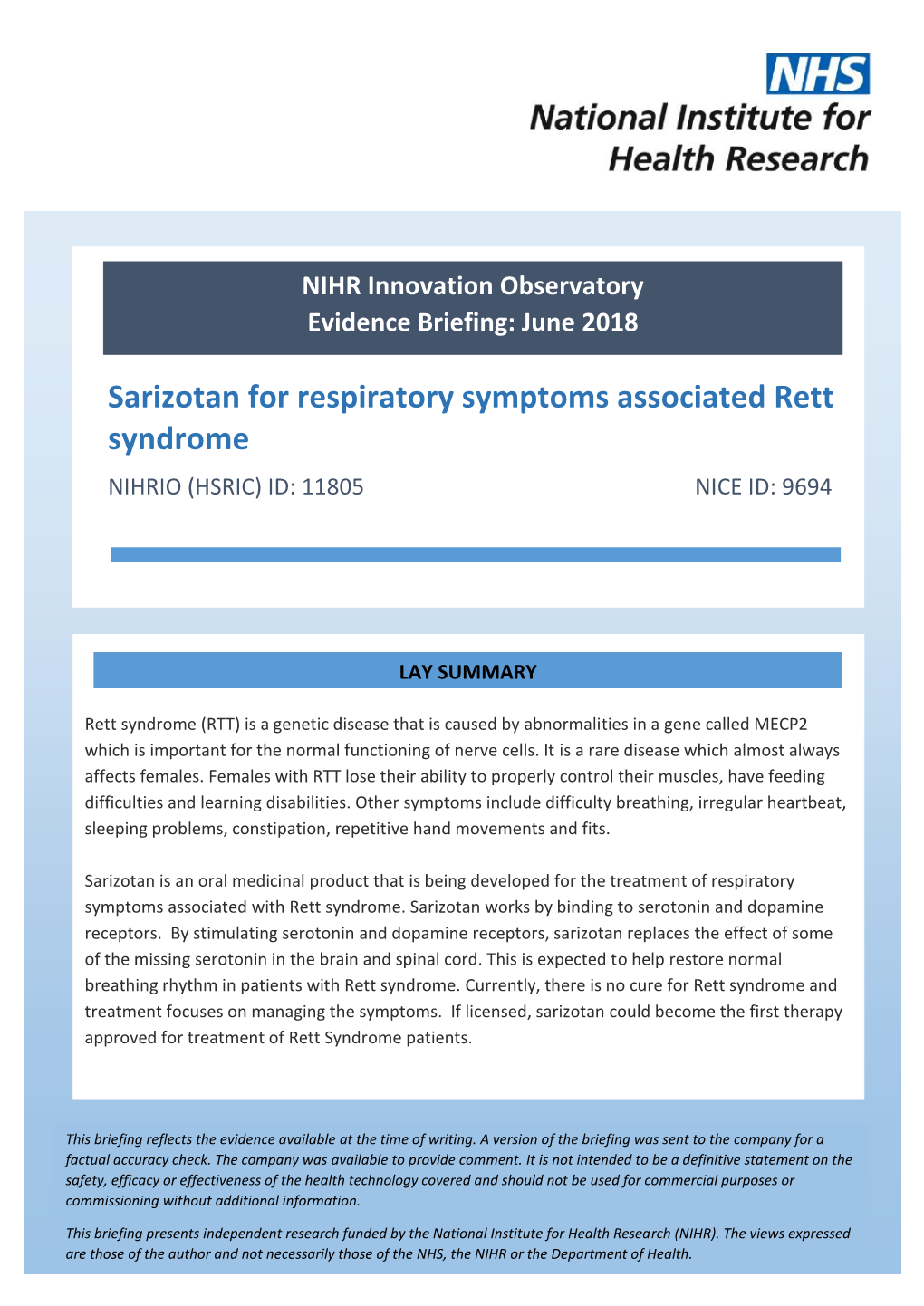 Sarizotan for Respiratory Symptoms Associated Rett Syndrome NIHRIO (HSRIC) ID: 11805 NICE ID: 9694