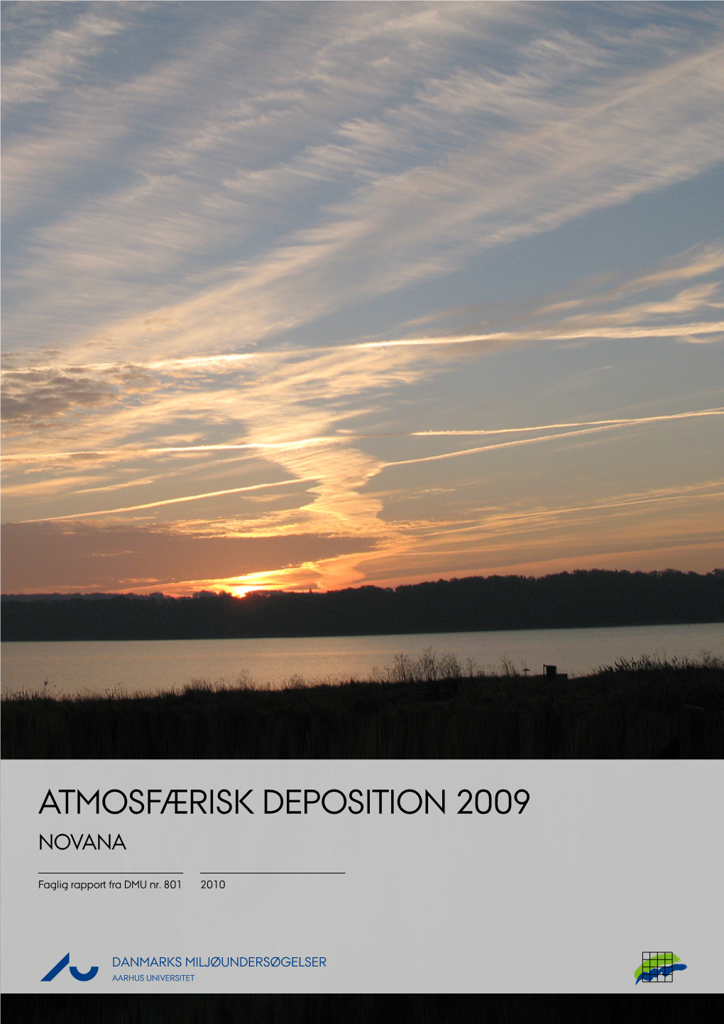 Atmosfærisk Deposition 2009. NOVANA