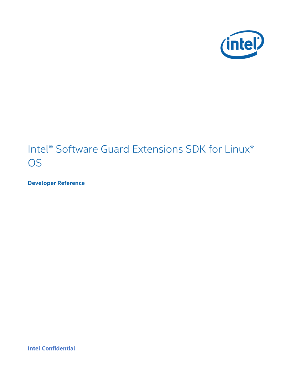 Intel(R) Software Guard Extensions SDK Developer Reference for Linux* OS