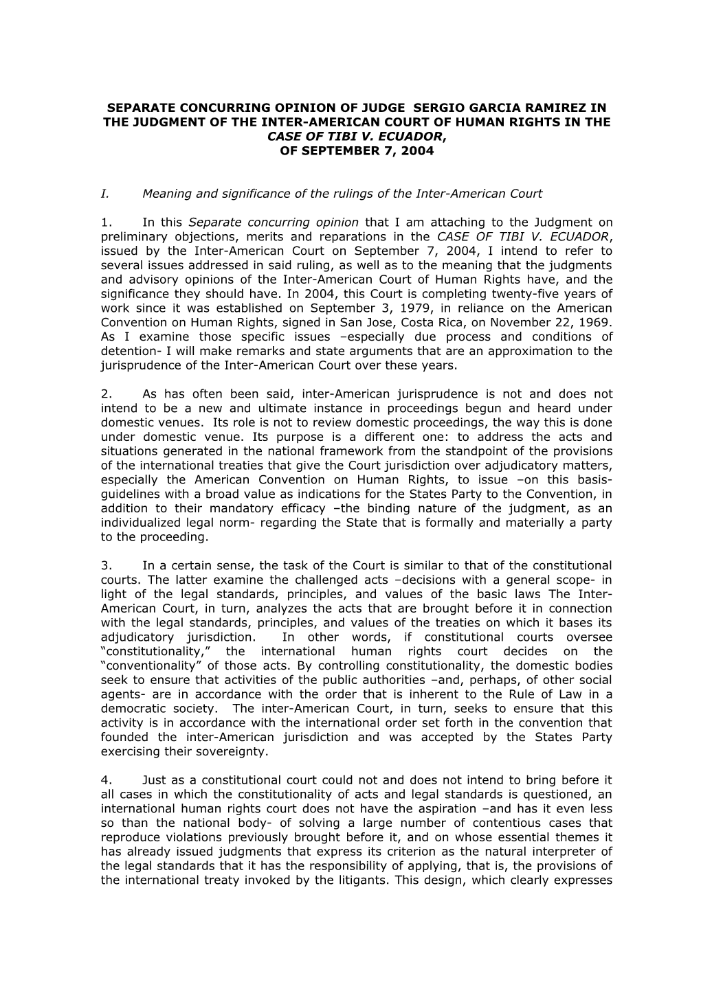 Separate Concurring Opinion of Judge Sergio Garcia Ramirez in the Judgment of the Inter-American