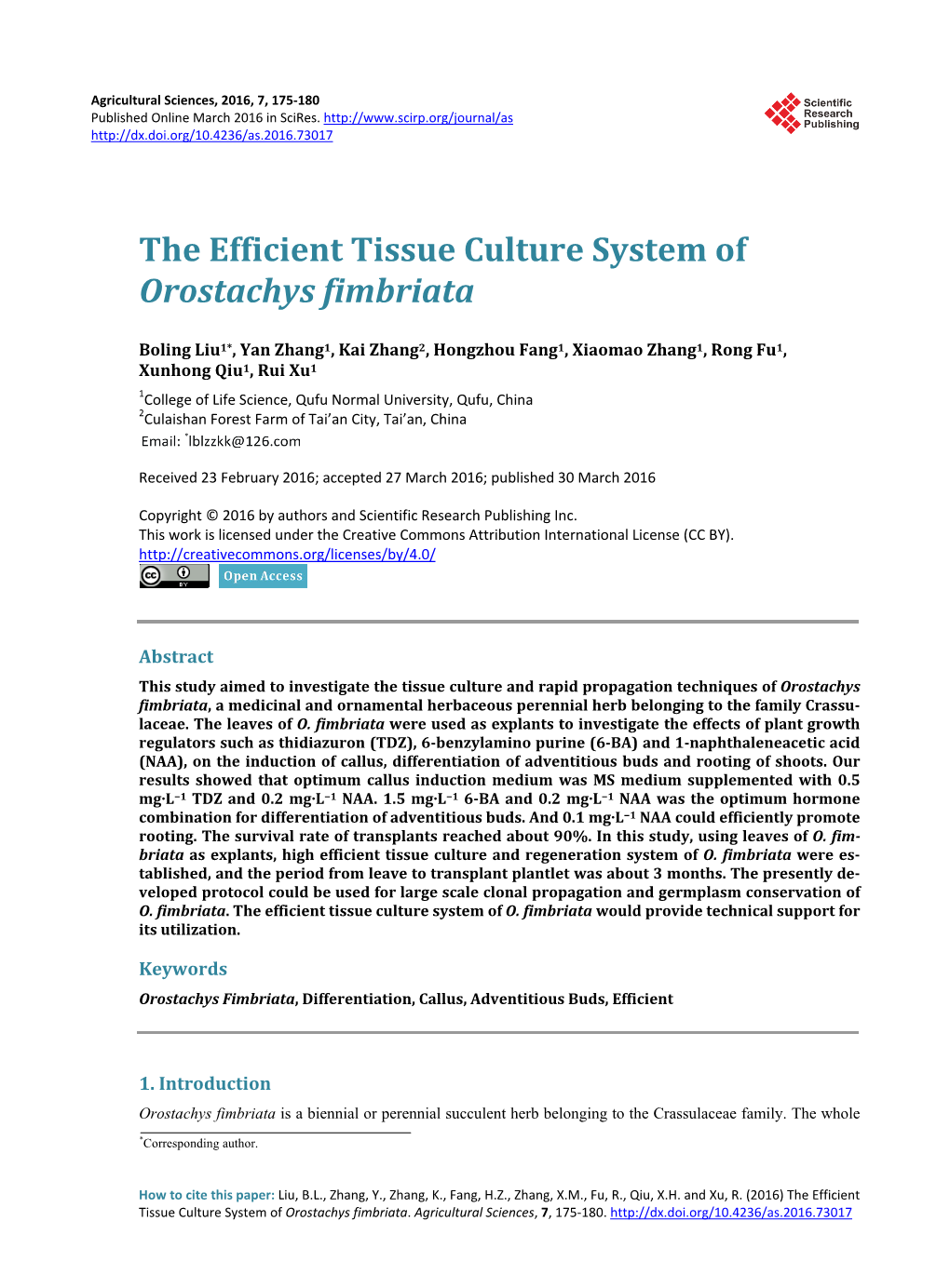 The Efficient Tissue Culture System of Orostachys Fimbriata