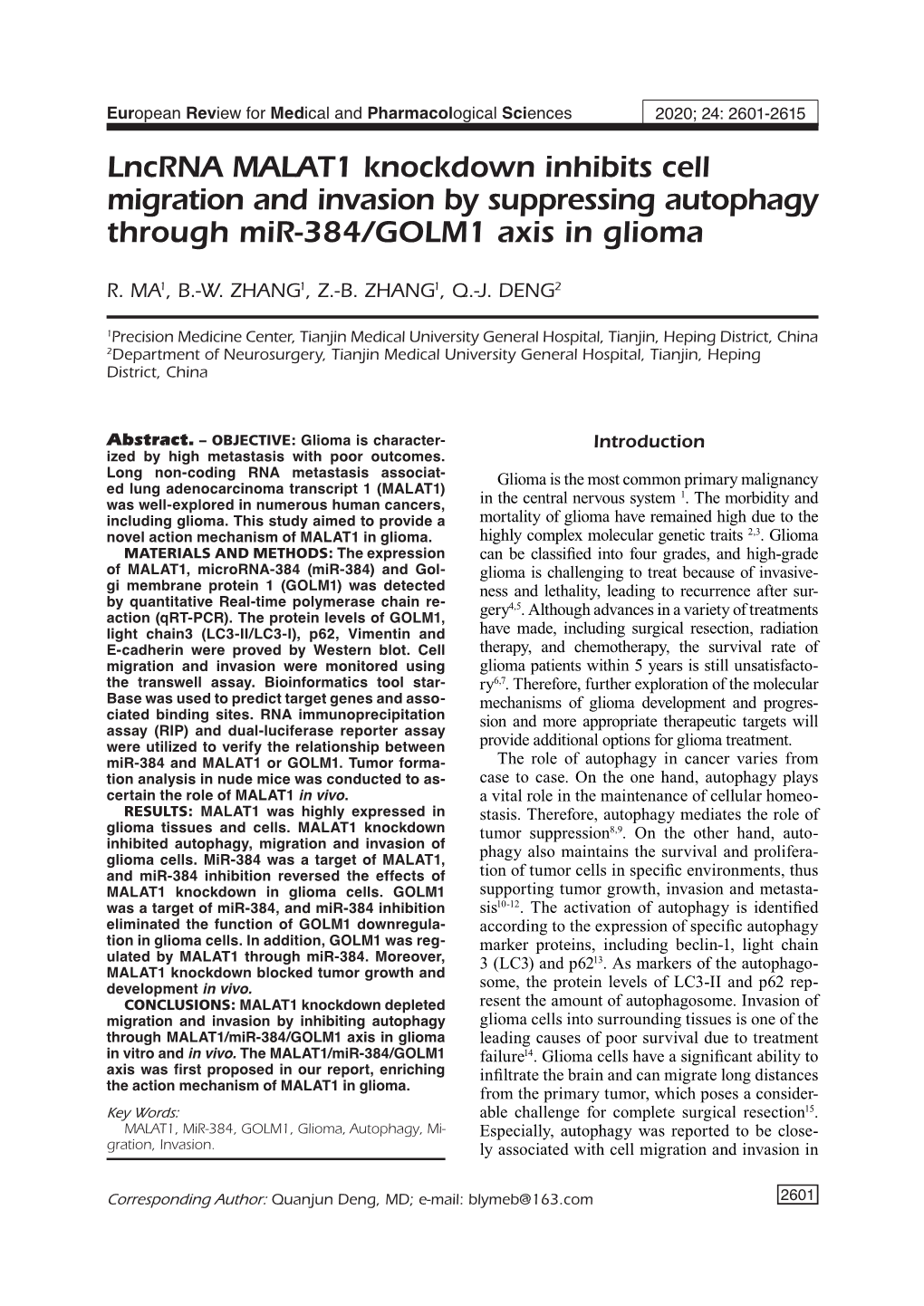 Lncrna MALAT1 Knockdown Inhibits Cell Migration and Invasion by Suppressing Autophagy Through Mir-384/GOLM1 Axis in Glioma