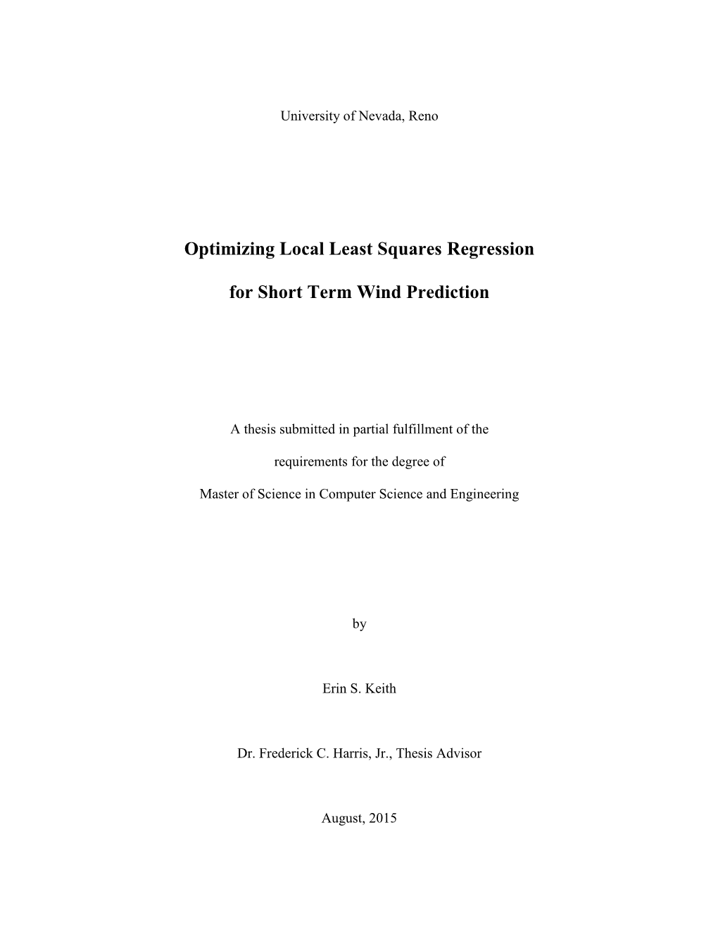 Optimizing Local Least Squares Regression for Short Term Wind Prediction