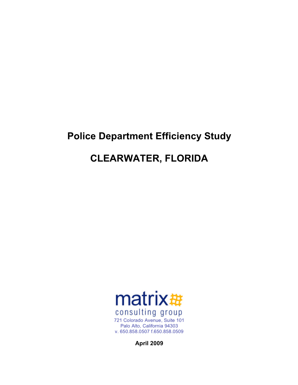 Police Department Efficiency Study CLEARWATER, FLORIDA